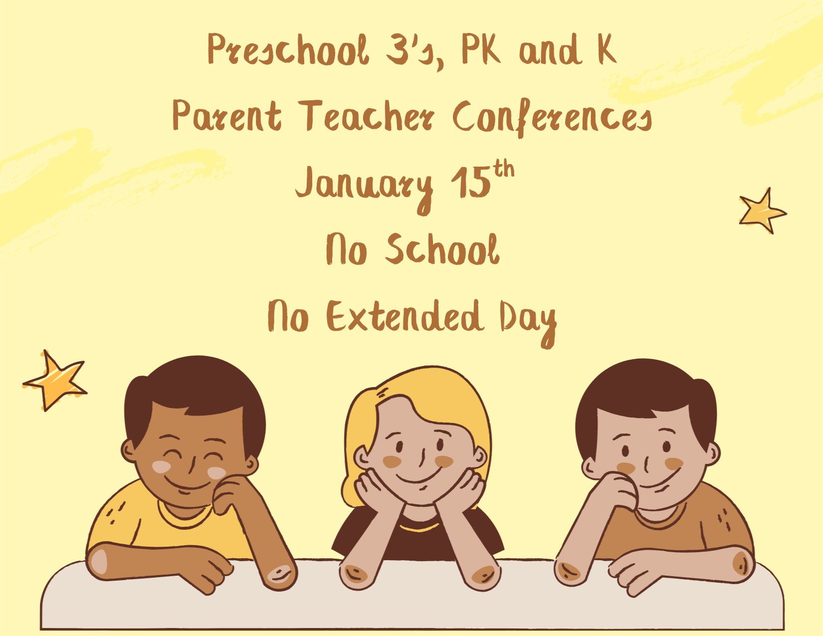 Parent Teacher Conferences Preschool 3's, PK & K