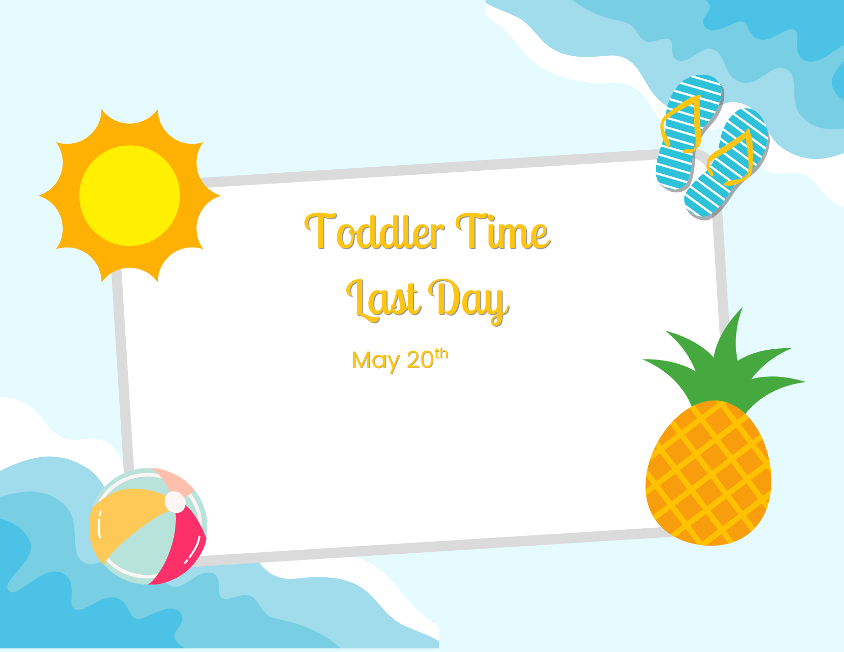 Last Day of Toddler Time