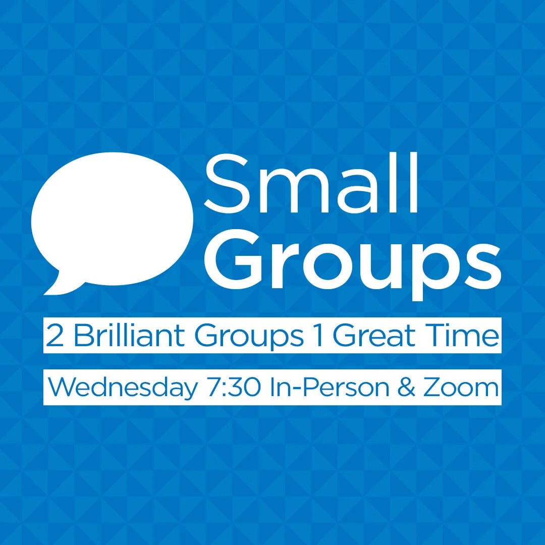 Small Groups Coming 23 September