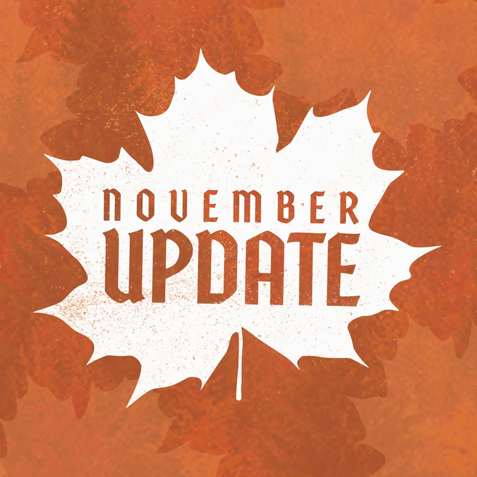 November Update