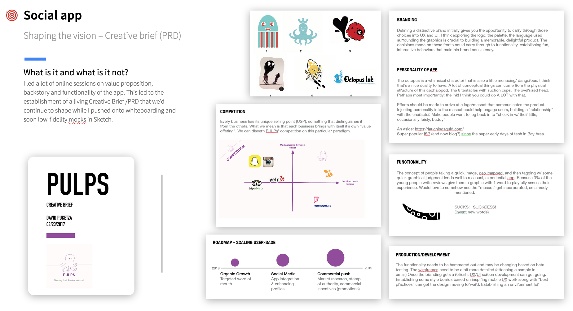 Creative brief (PRD) - North star doc that documented strategies, narrative and development of the app