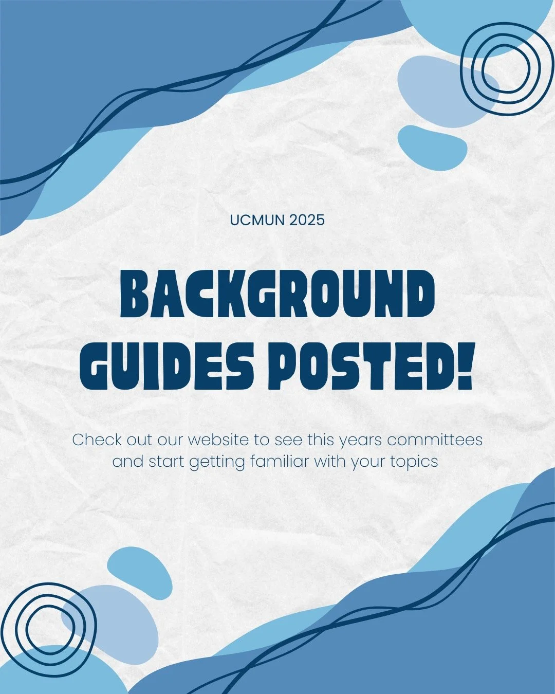 Check out our website for background guides! www.uconnmun.com