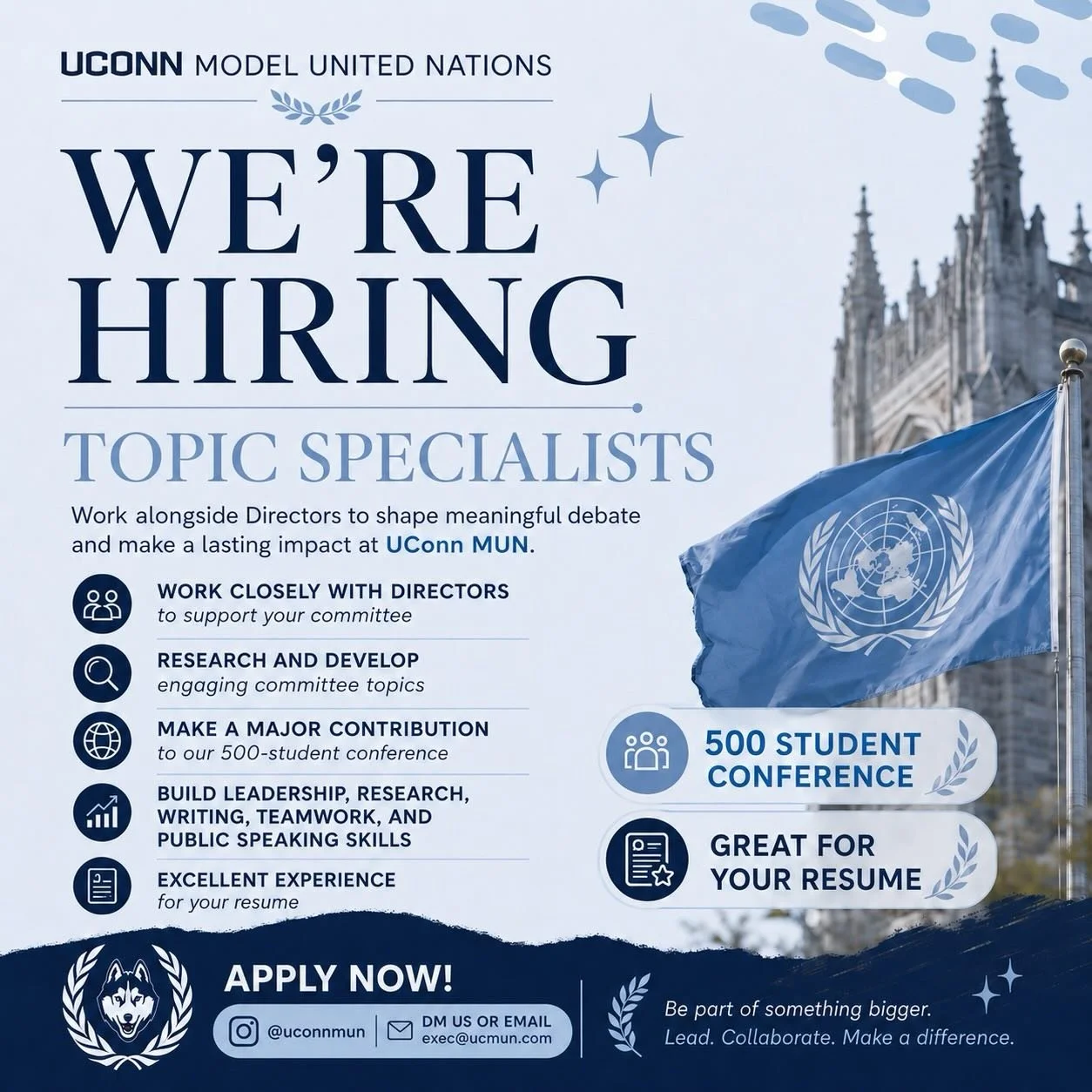 UConn MUN is hiring Topic Specialists!

This is your chance to be part of something much bigger than a title. Topic Specialists work closely with Directors to help research committee topics, shape debate, and contribute directly to a 500 student conf