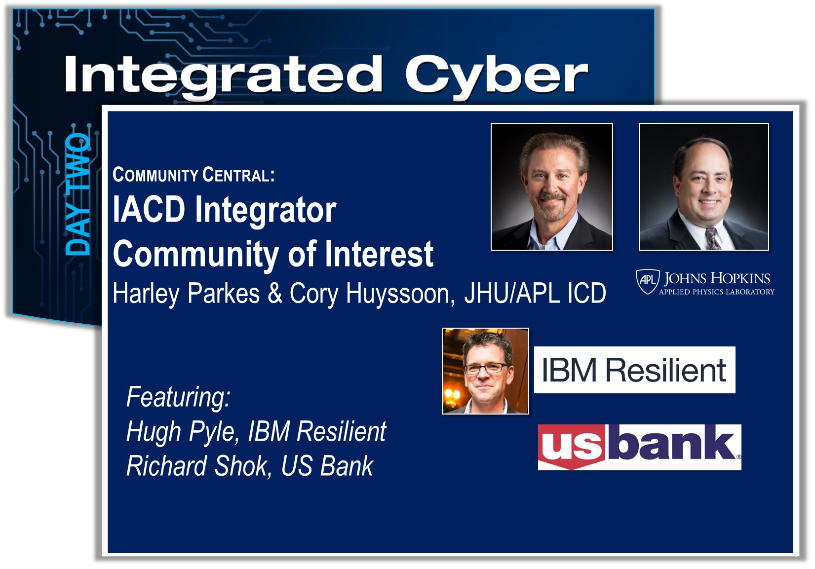 This session will be the third, quarterly meeting of the IACD Integrator’s Community of Interest (COI). The focus of the COI is to facilitate discussions around how we can advance the “adoption” of IACD concepts across a broad range of customer operational environments. The meeting’s agenda topics will consist of an overview of the COI purpose and goals, presentations by IBM Resilient’s use of automation for Incident Response, lessons learned from an orchestration pilot with U.S. Bank and the future focus of the COI. View Slides