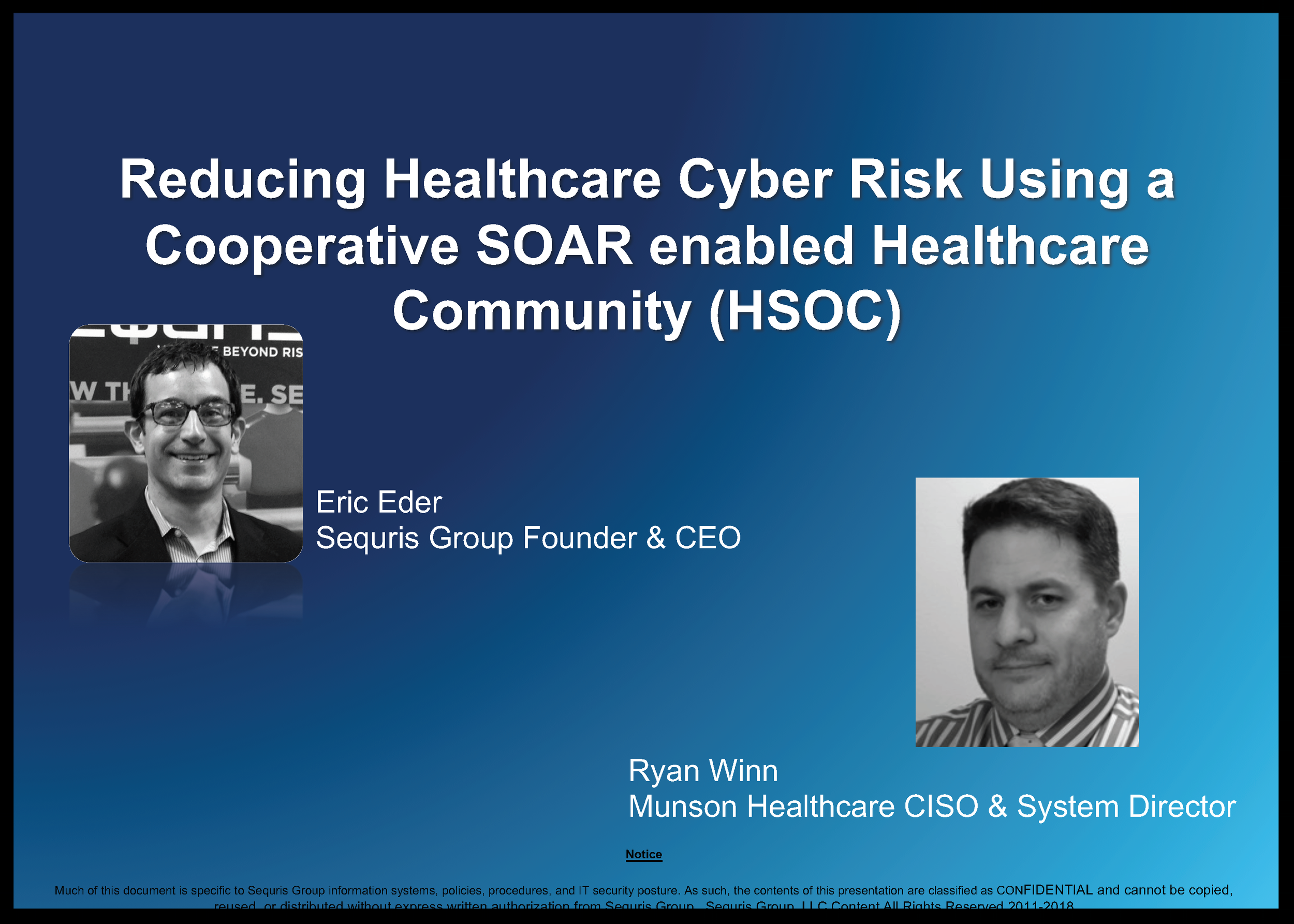 Reducing Healthcare Cyber Risk Using a Cooperative SOAR-Enabled Healthcare Community H-SOC