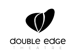 Double Edge Theatre The theatre's mission is to create a 'living culture' by developing the highest quality of original theatre performance, based on the long-term imaginative work of its ensemble of artists and their rich interaction with the communities in which the work takes place—and by cultivating a permanent center of performance, training, research, and cultural exchange at The Farm in Ashfield, Massachusetts. doubleedgetheatre.org