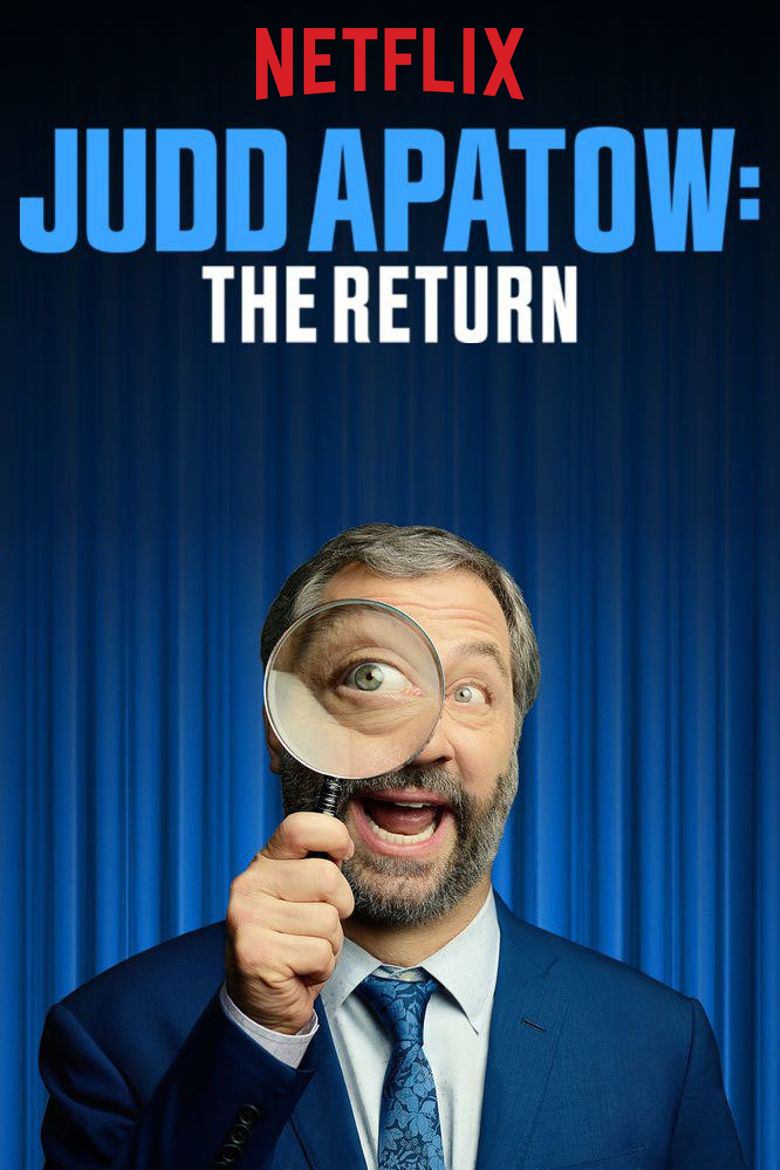 Judd Apatow The Return Netflix.jpg