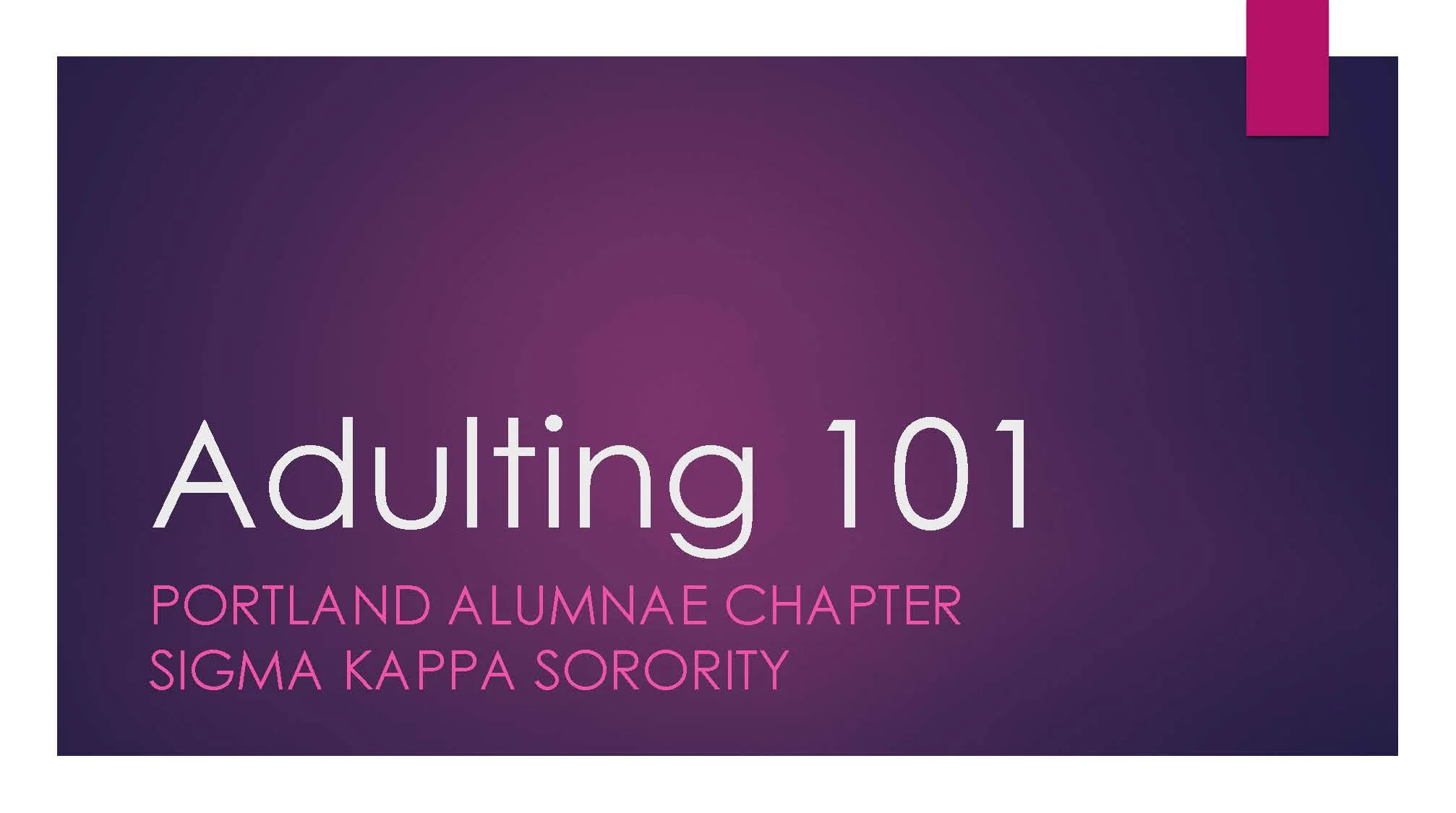 Portland Alumnae Chapter of Sigma Kappa Sorority.