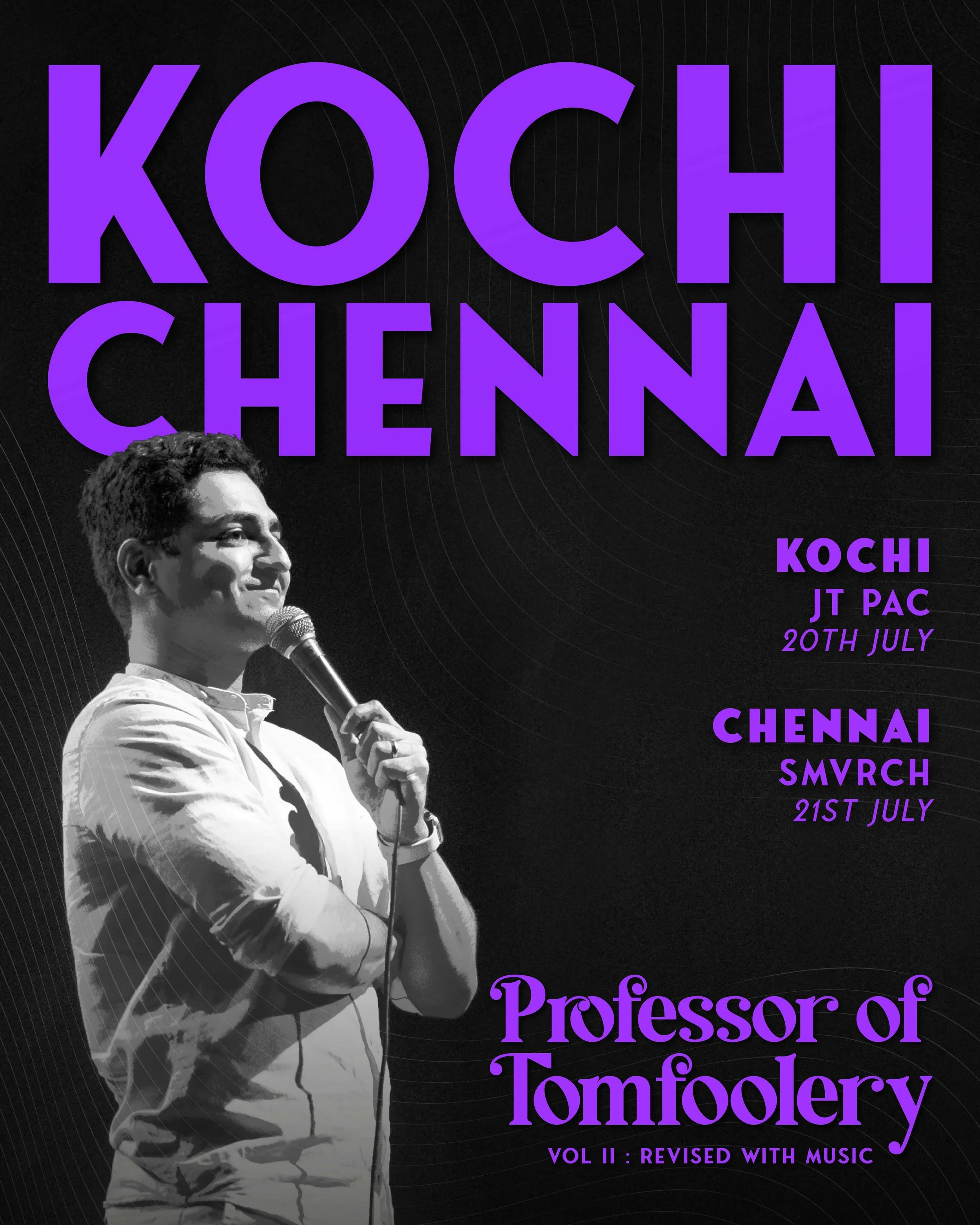 SOLD OUT : Professor of Tomfoolery Live in Chennai - Sir Mutha Venkatasubba Rao Concert Hall
