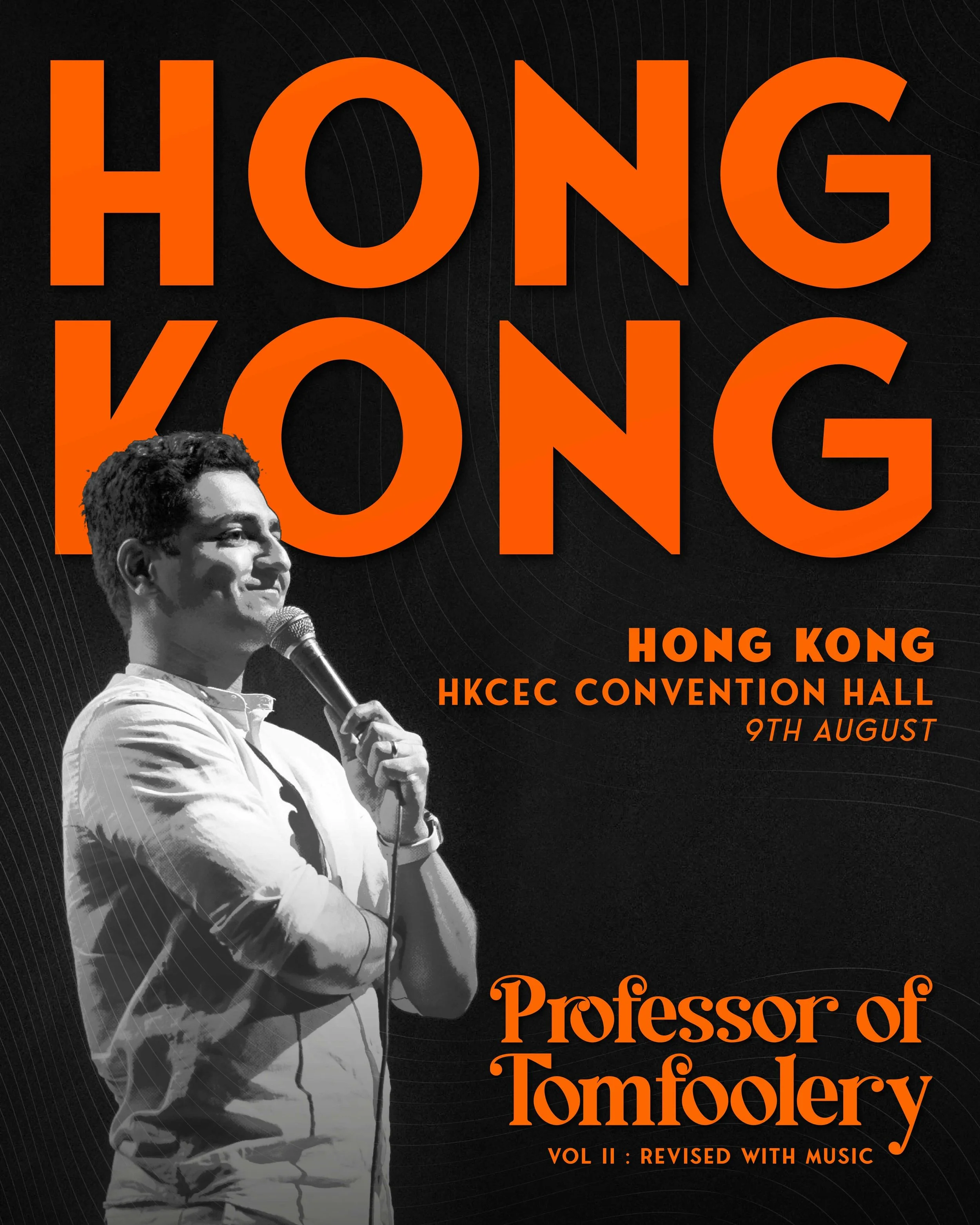 Professor of Tomfoolery Live in Hong Kong -HKCHC Convention Hall