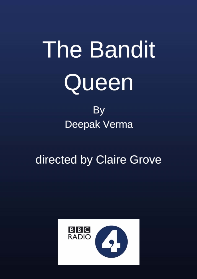 The Bandit Queen Radio 4