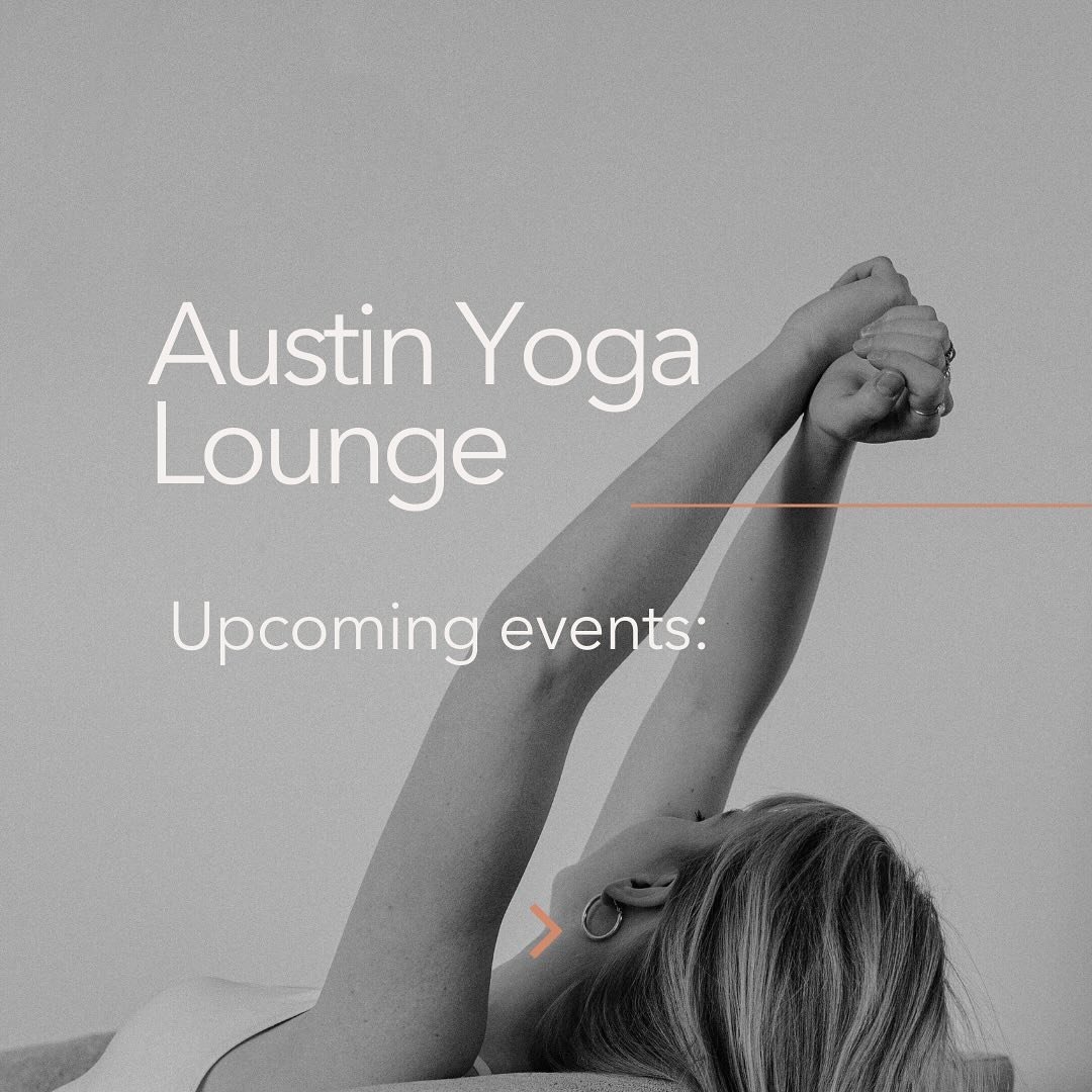 Upcoming events @ Austin Yoga Lounge 

Sunday, January 28th at 5pm: Sarah Evans leads the highly loved  Partner&rsquo;s In Birth Workshop. This session is sold out - but you can get on the waitlist to be the first in line for the next one :) 

Friday