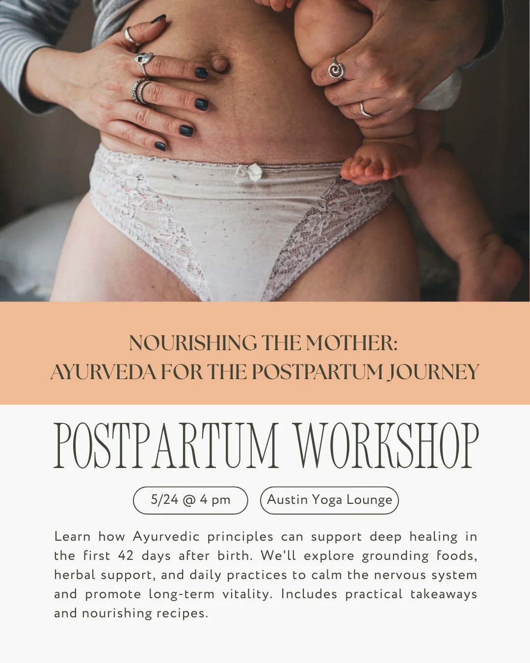 Join us Saturday, May 24, at 4 pm for a deeply nourishing 90-minute workshop on Ayurvedic postpartum care. Rooted in ancient wisdom, this session will guide you through gentle, grounding practices to support recovery in the first 42 days after birth: