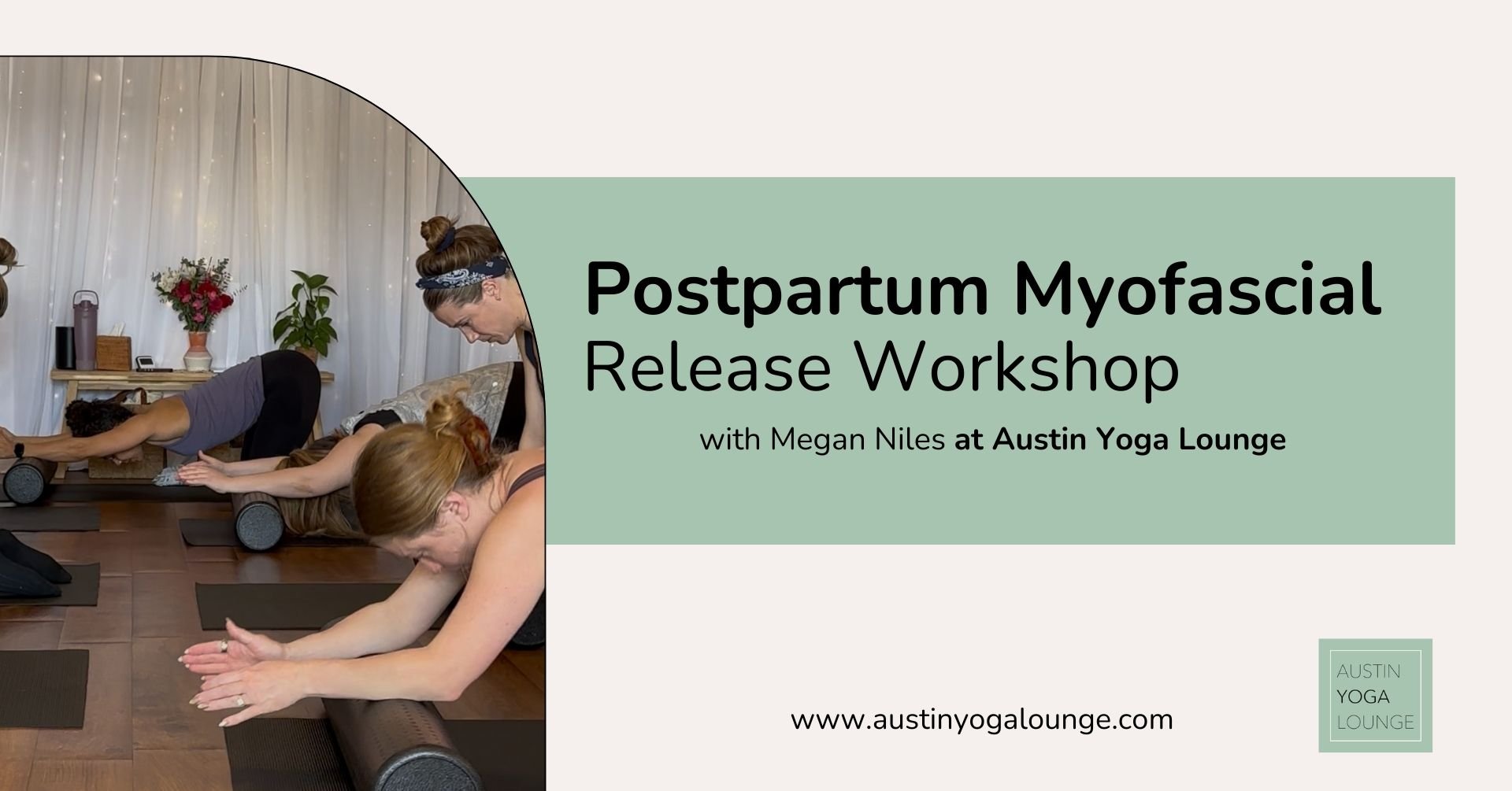 Postpartum Myofascial Release Workshop