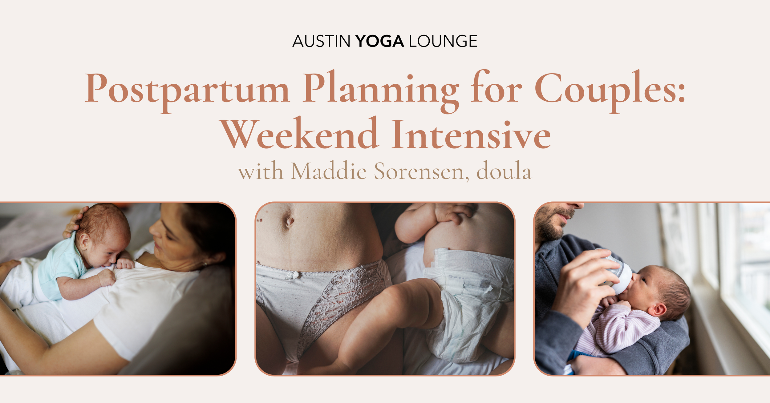 Postpartum Planning for Couples: Weekend Intensive