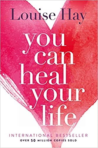 Louise Hay: You Can Heal Your Life