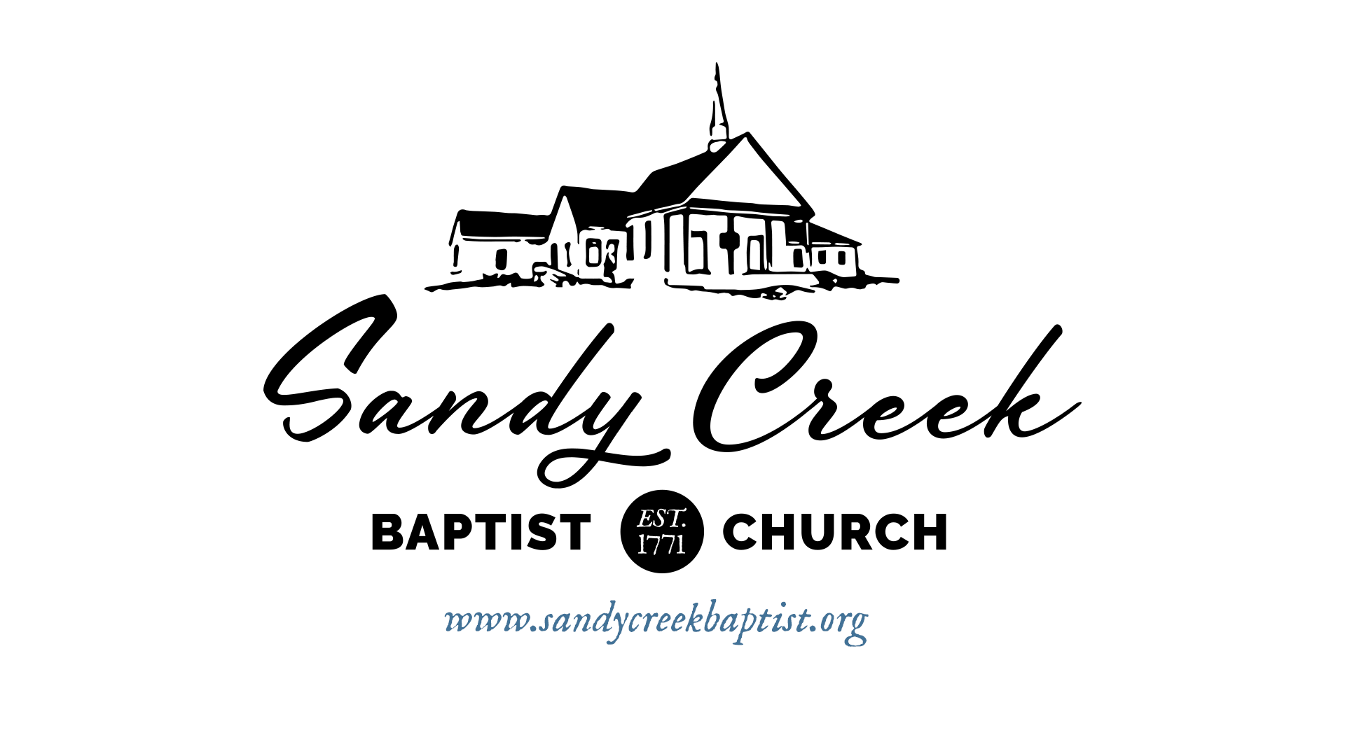 What We Believe — Sandy Creek Baptist Church