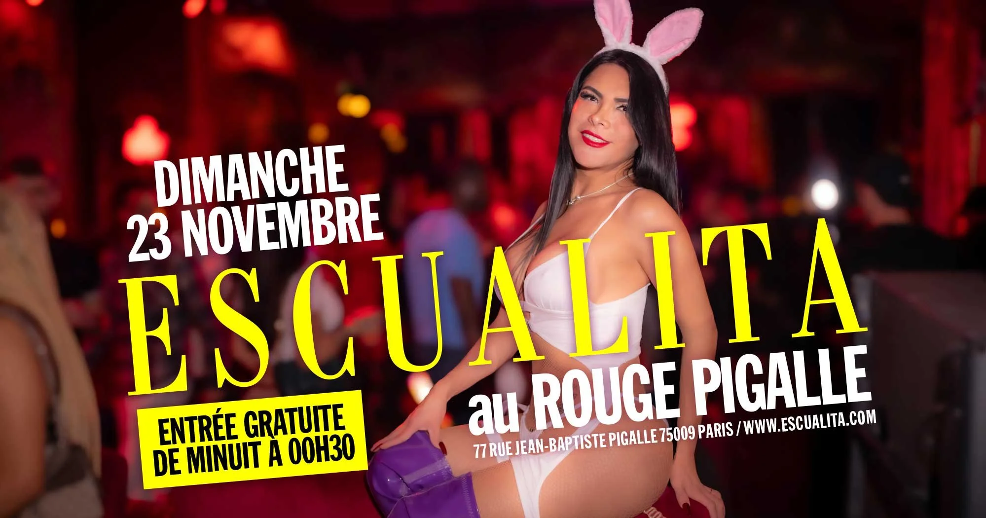 ESCUALITA LA SOIRÉE TRANSEXUELLE DIMANCHE SOIR AU ROUGE PIGALLE, PARIS