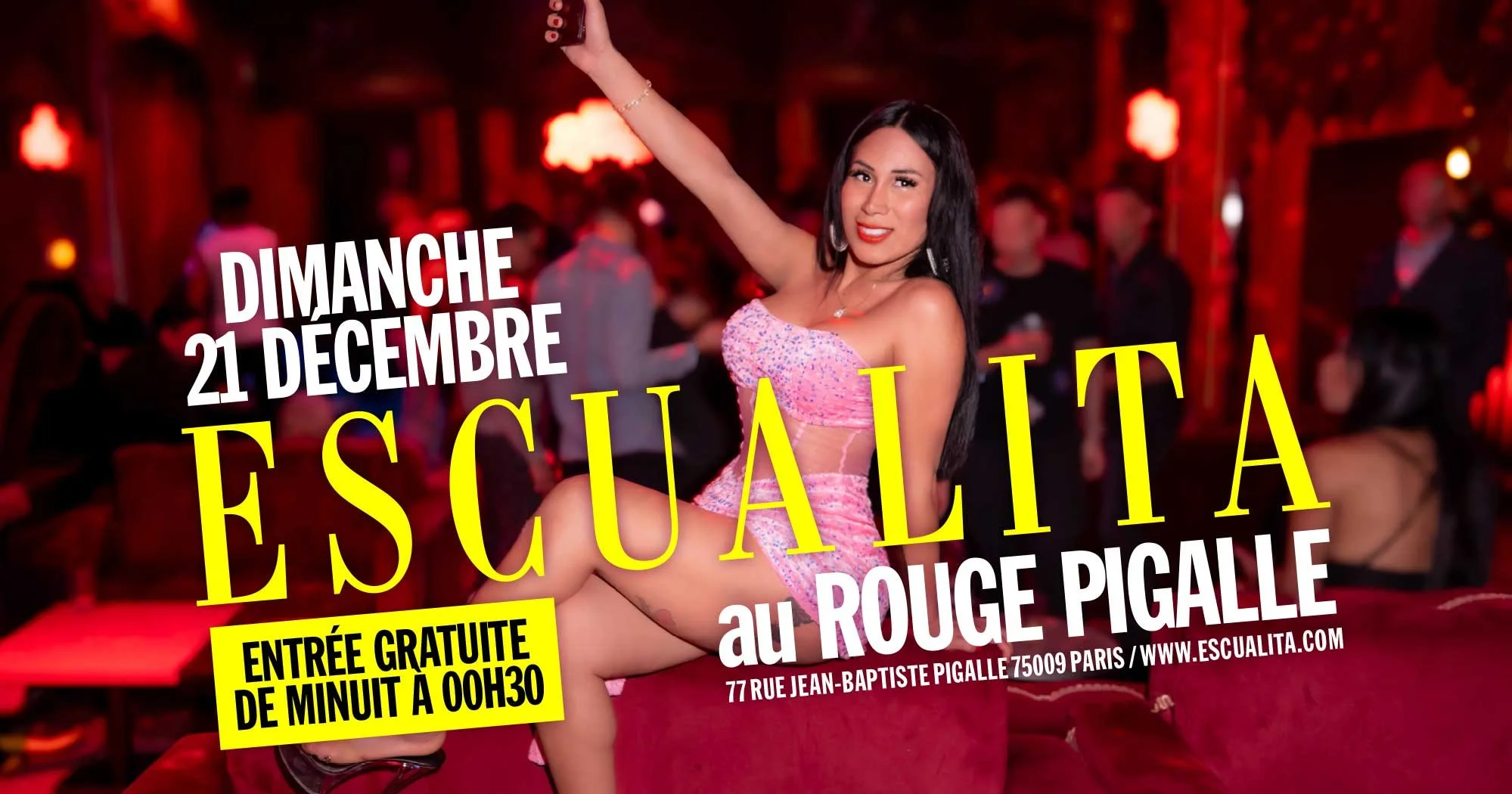 ESCUALITA LA SOIRÉE TRANSEXUELLE DIMANCHE SOIR AU ROUGE PIGALLE, PARIS