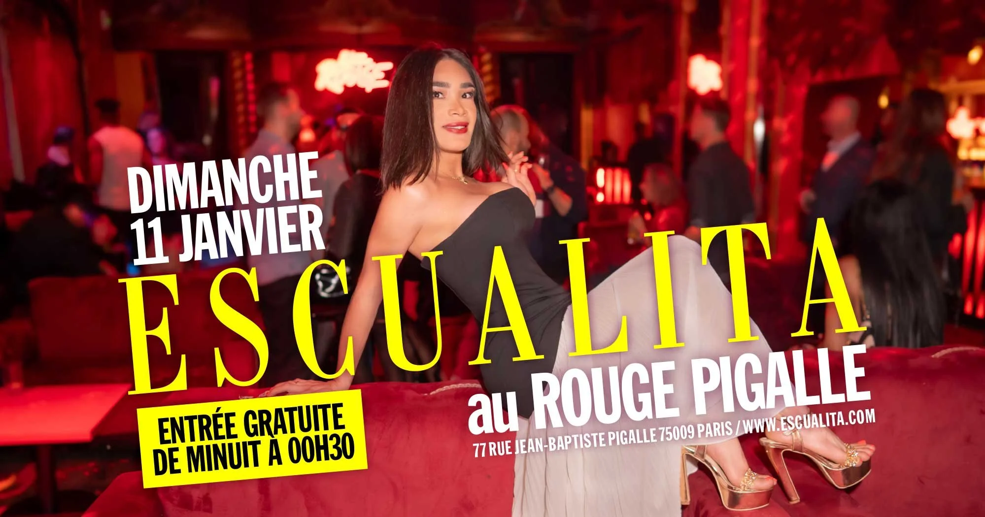 ESCUALITA LA SOIRÉE TRANSEXUELLE DIMANCHE SOIR AU ROUGE PIGALLE, PARIS