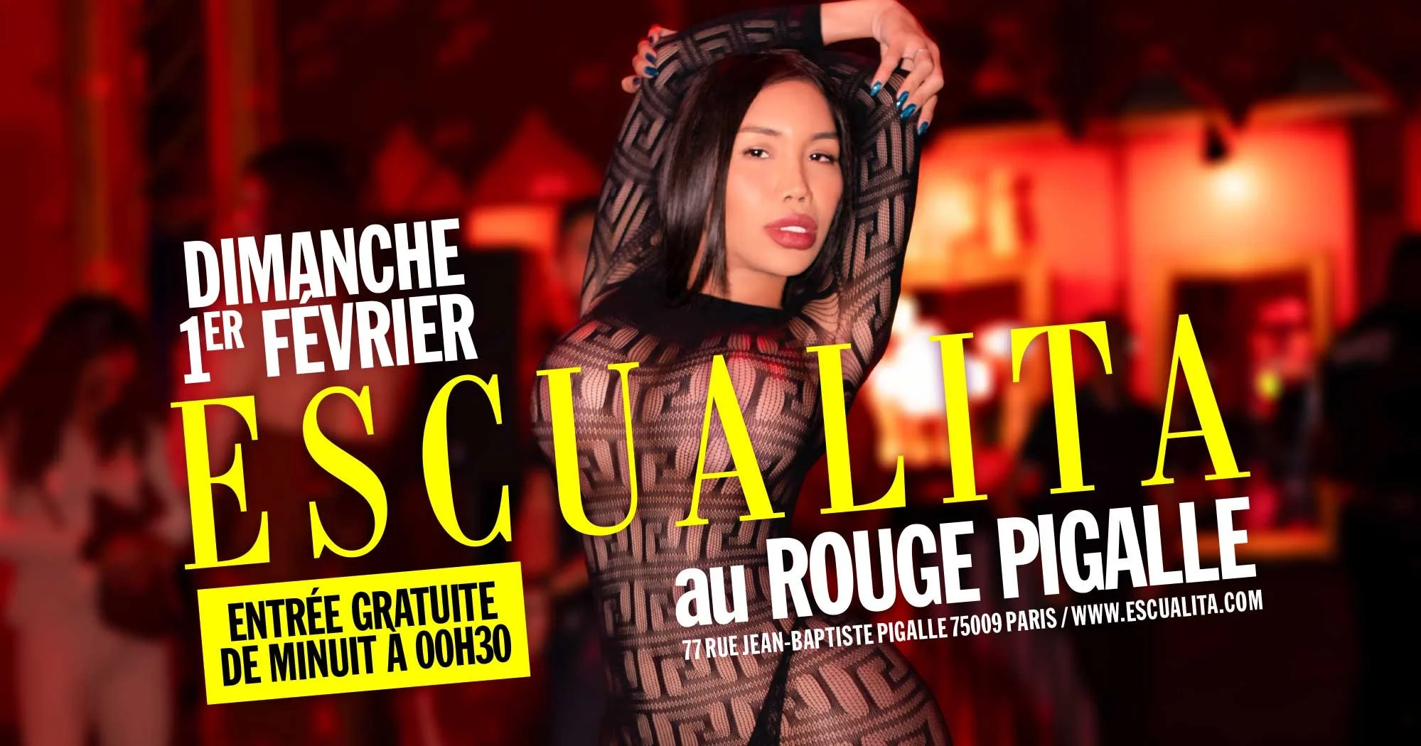 ESCUALITA LA SOIRÉE TRANSEXUELLE DIMANCHE SOIR AU ROUGE PIGALLE, PARIS