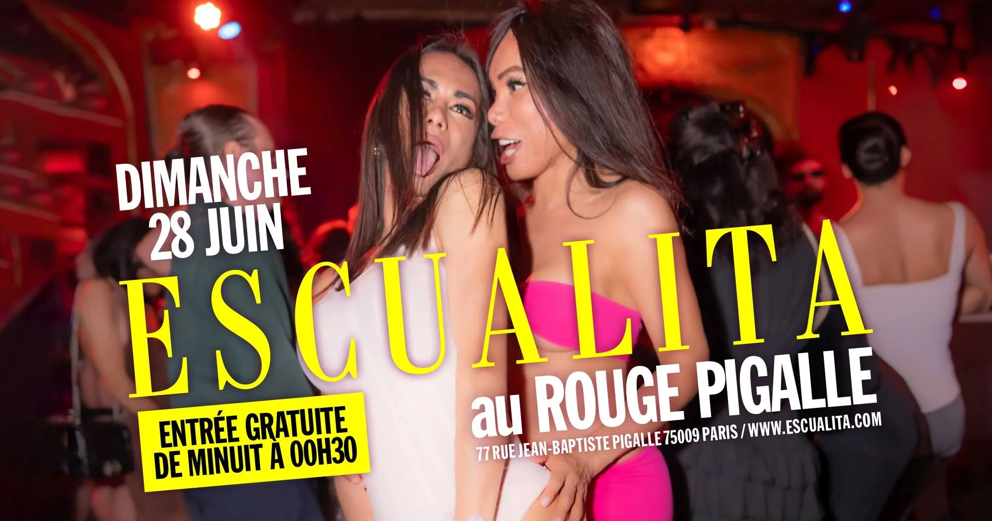 ESCUALITA LA SOIRÉE TRANSEXUELLE DIMANCHE SOIR AU ROUGE PIGALLE, PARIS