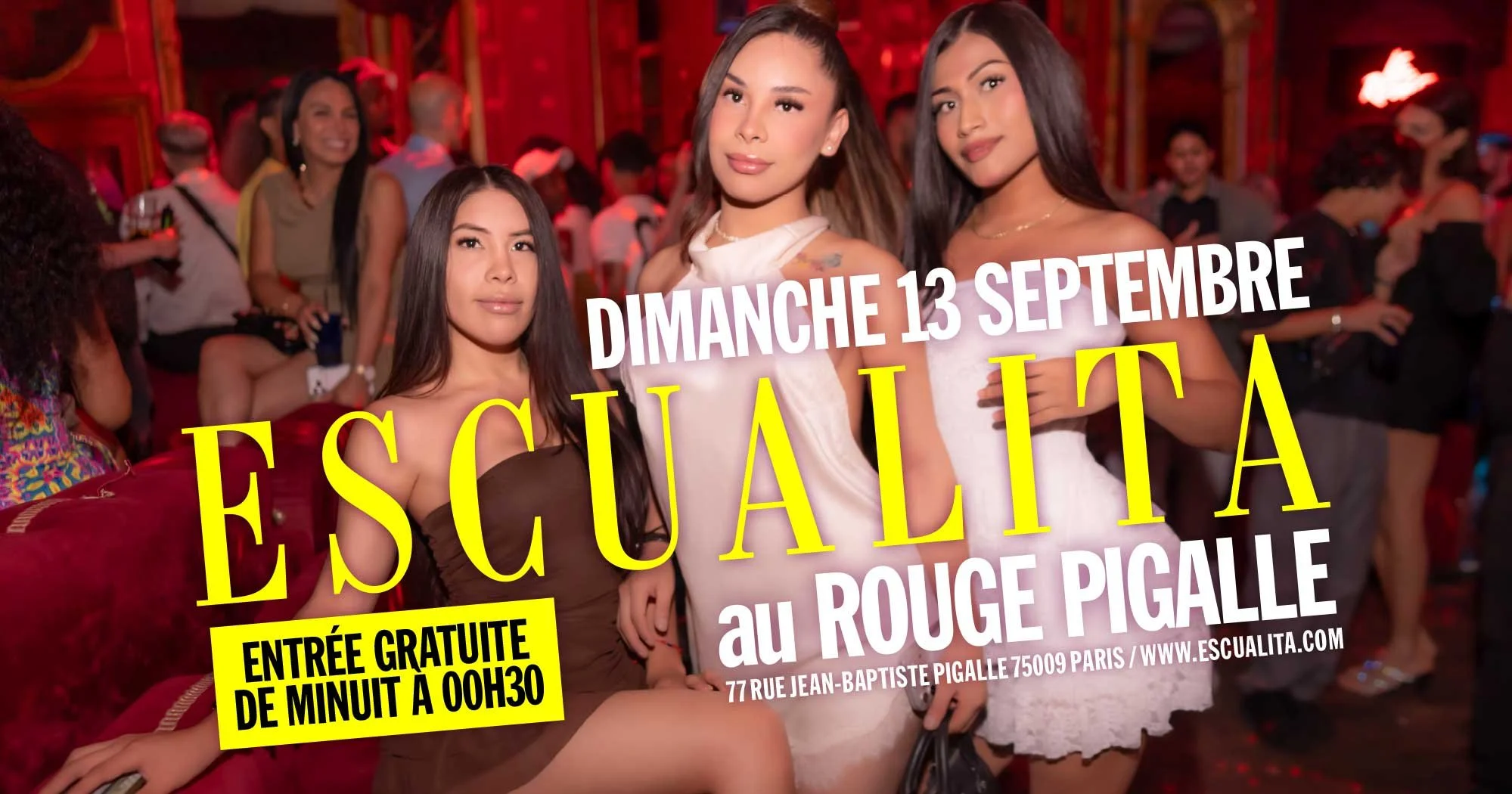ESCUALITA LA SOIRÉE TRANSEXUELLE DIMANCHE SOIR AU ROUGE PIGALLE, PARIS
