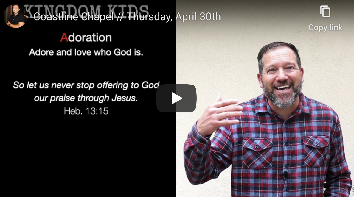 Chapel - Thursday, April 30, 2020