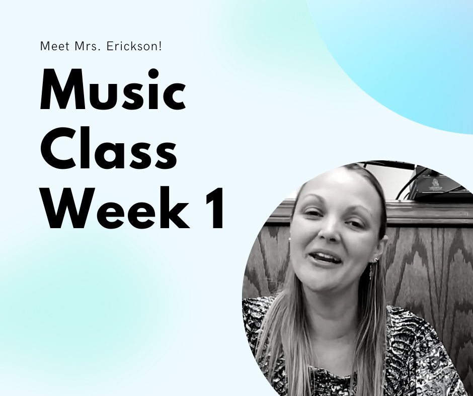 Music // Meet Mrs Erickson