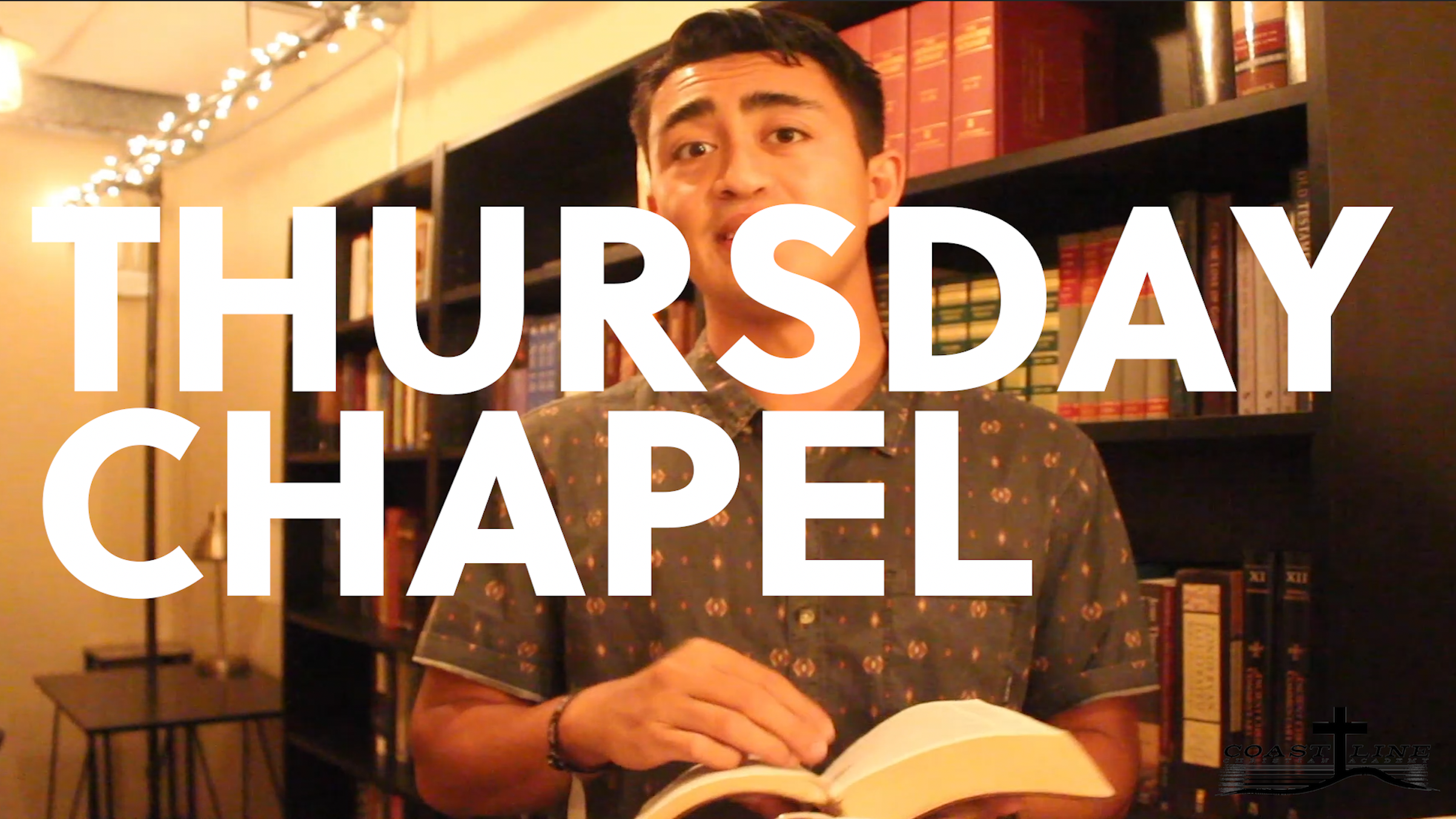 Chapel // Thursday, August 27, 2020