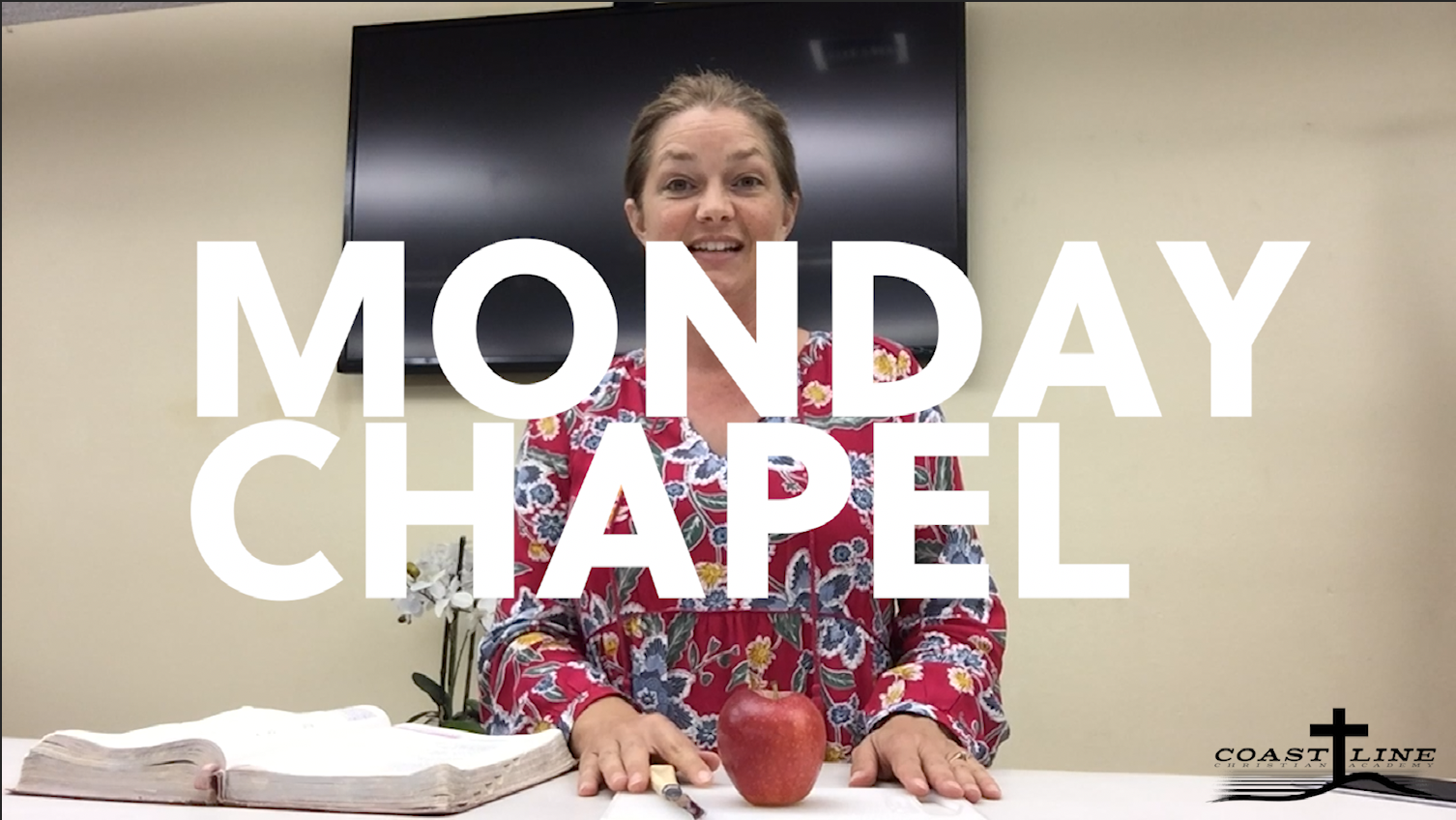 Chapel // Monday, August 31, 2020