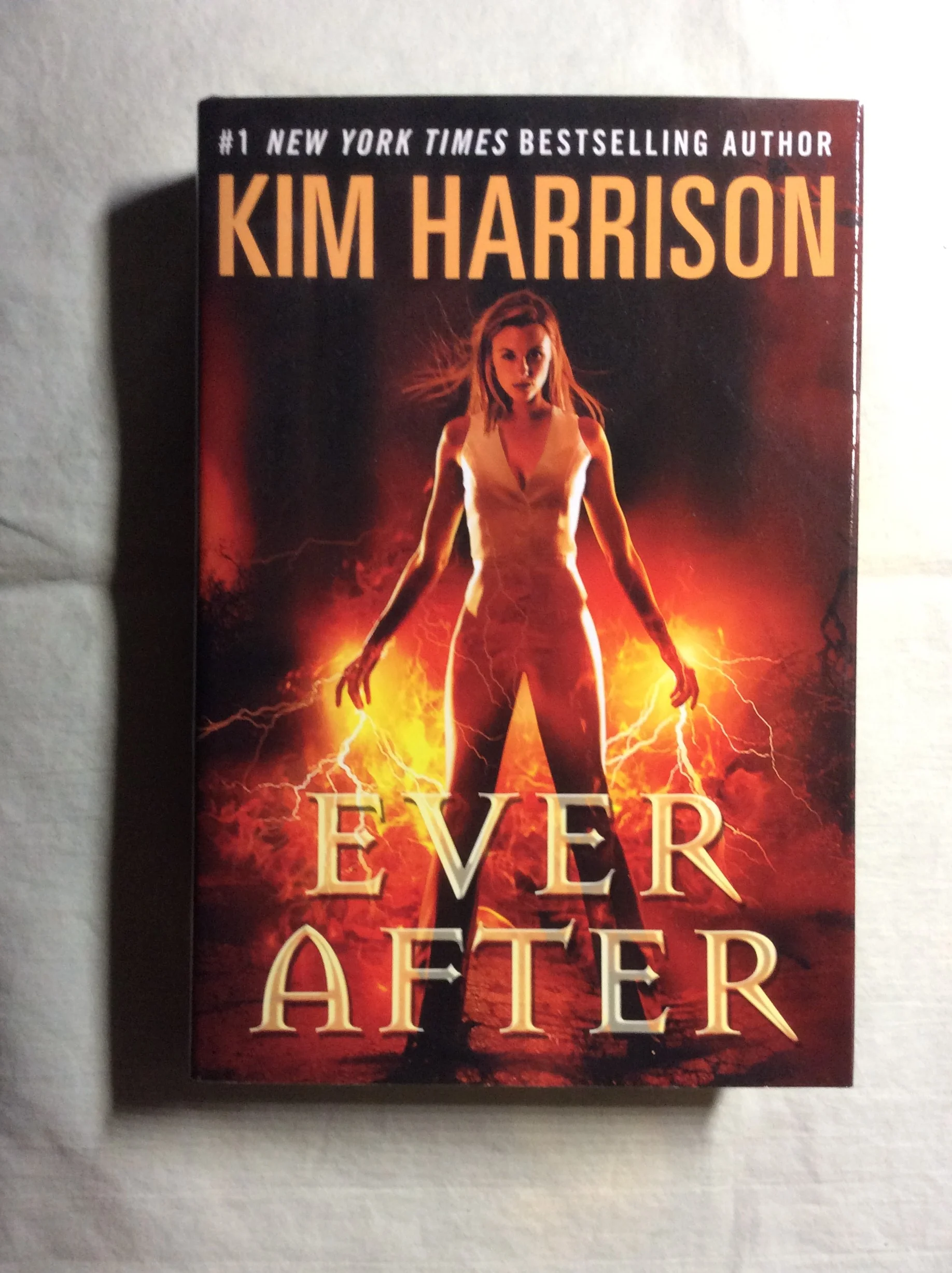 Ever After by Kim Harrison (HC, 2013)