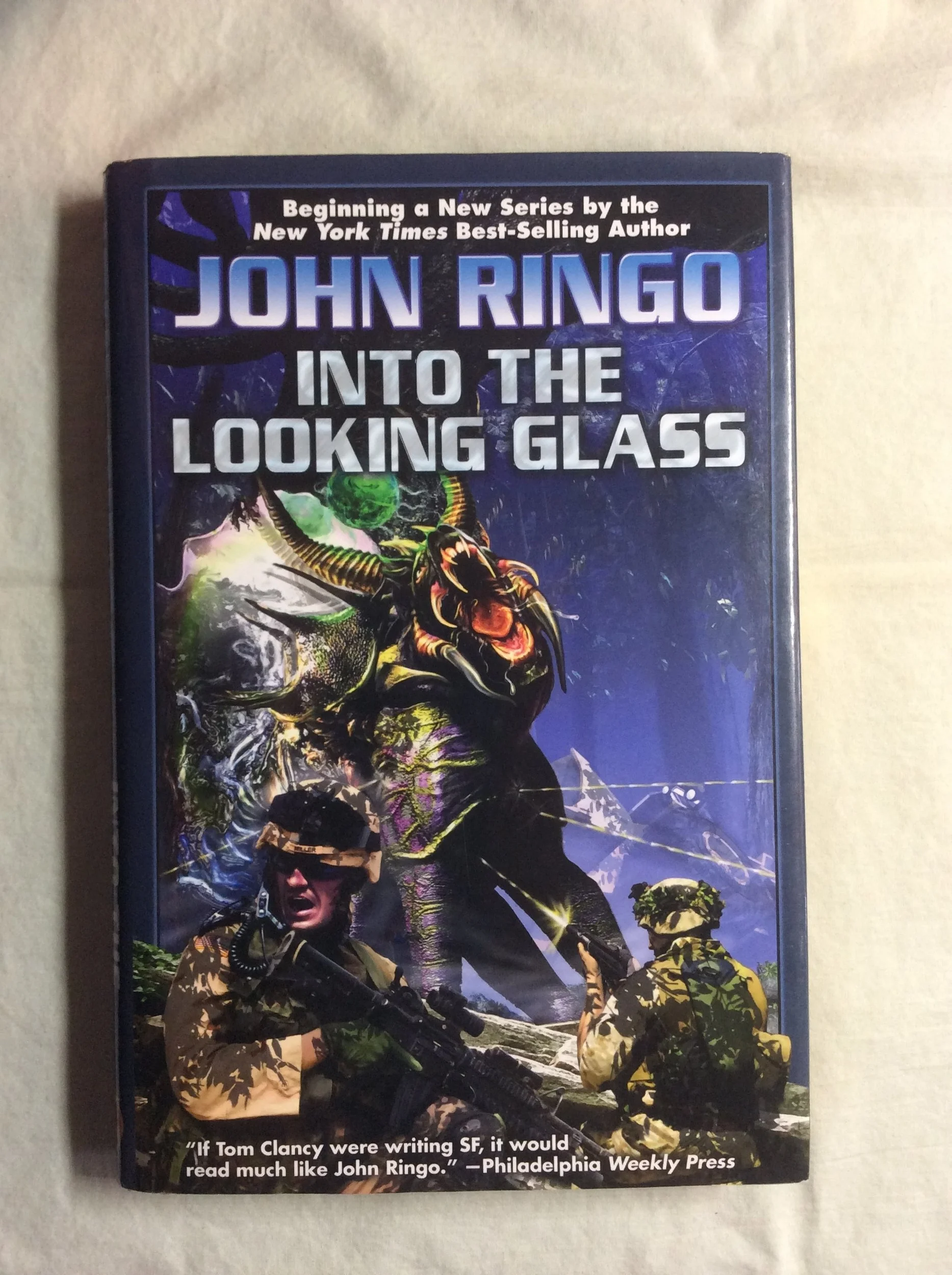 Into the Looking Glass by John Ringo (2005, HC) 1st Print