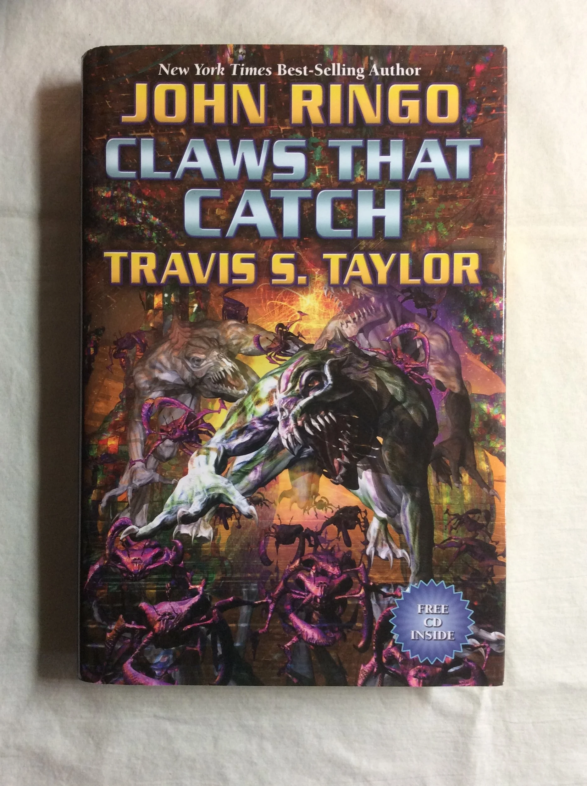 Claws That Catch by John Ringo & Travis S. Taylor (2008, HC) 1st Print