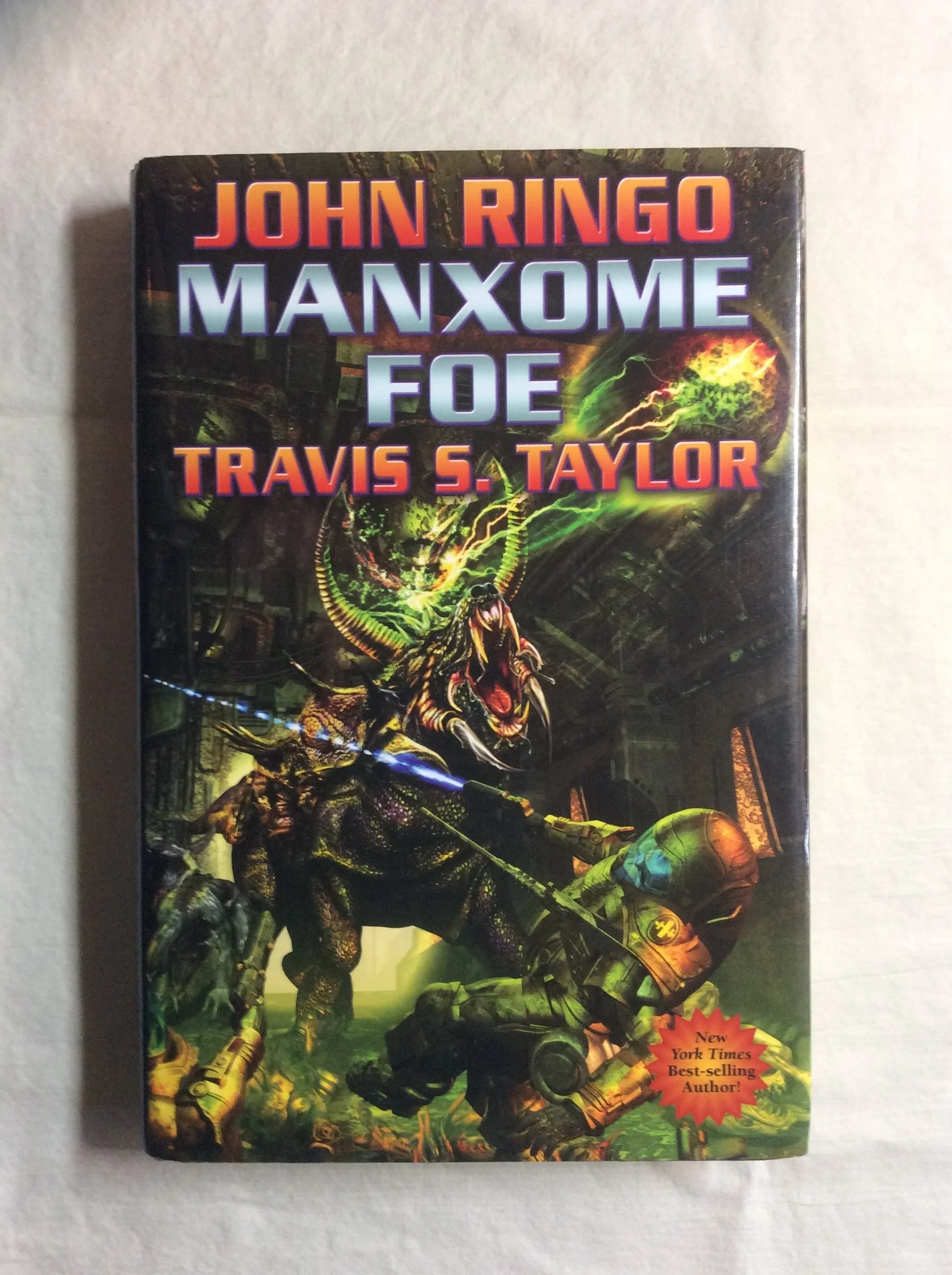 Manxome Foe by John Ringo & Travis S. Taylor (HC, 2008) 1st Print