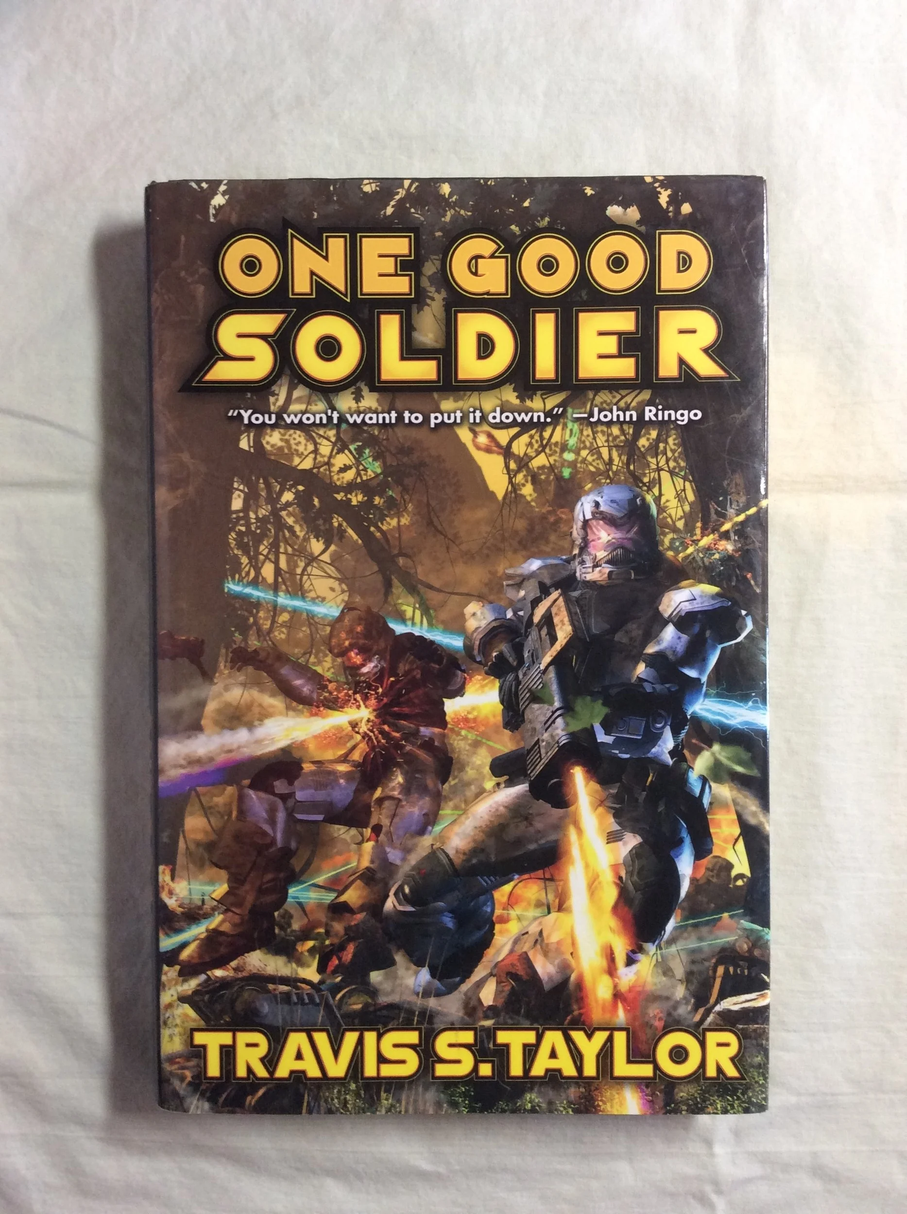 One Good Soldier by Travis S. Taylor (Tau Ceti Agenda) (HC, 2009) 1st Print