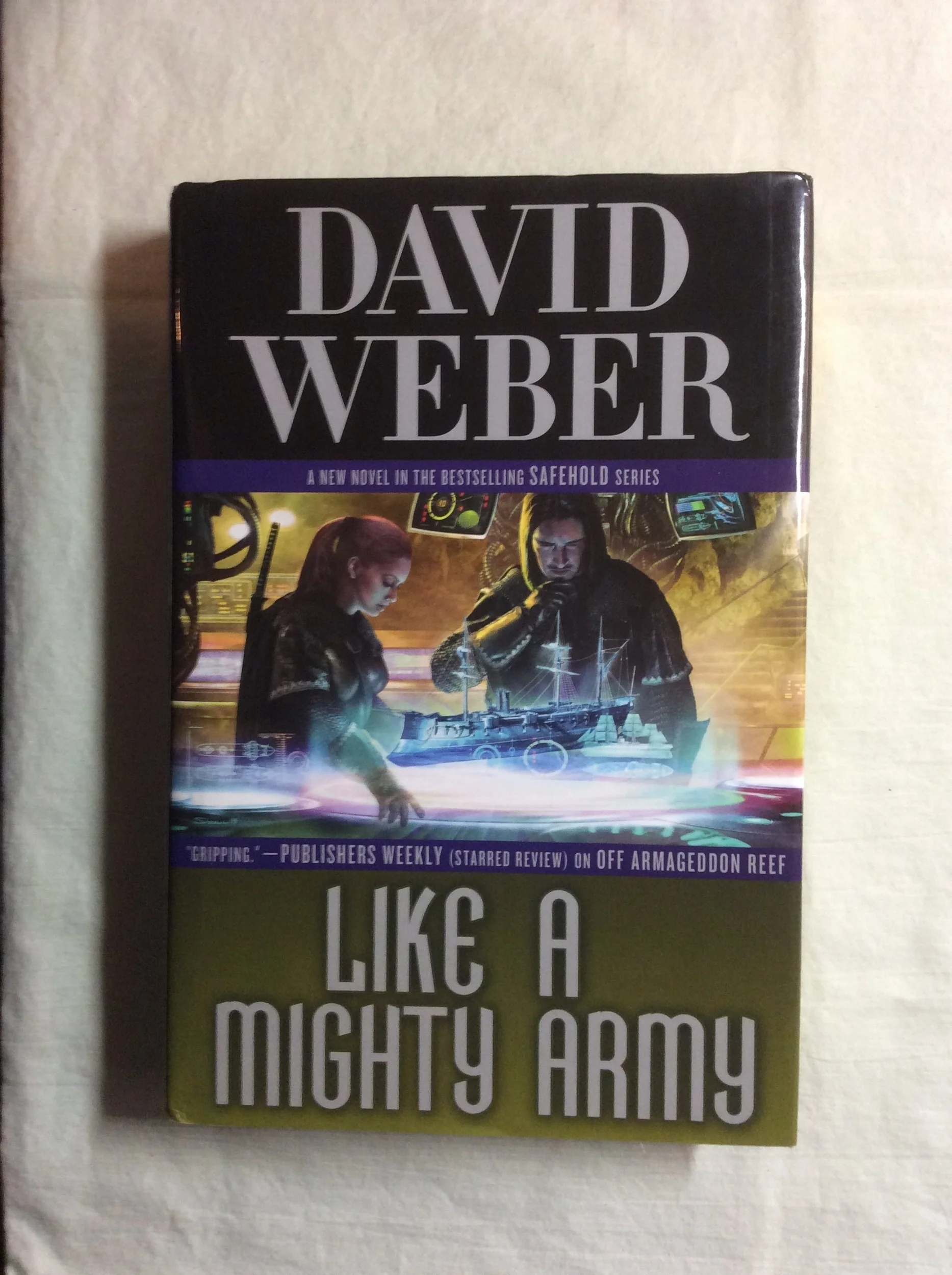 Like A Mighty Army (Safehold) (HC, 2013)