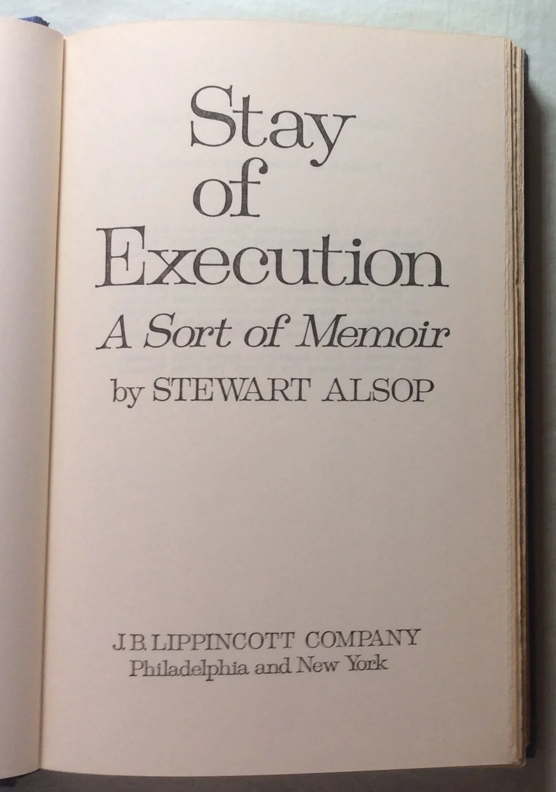 Stay of Execution by Stewart Alsop (HC, 1973)