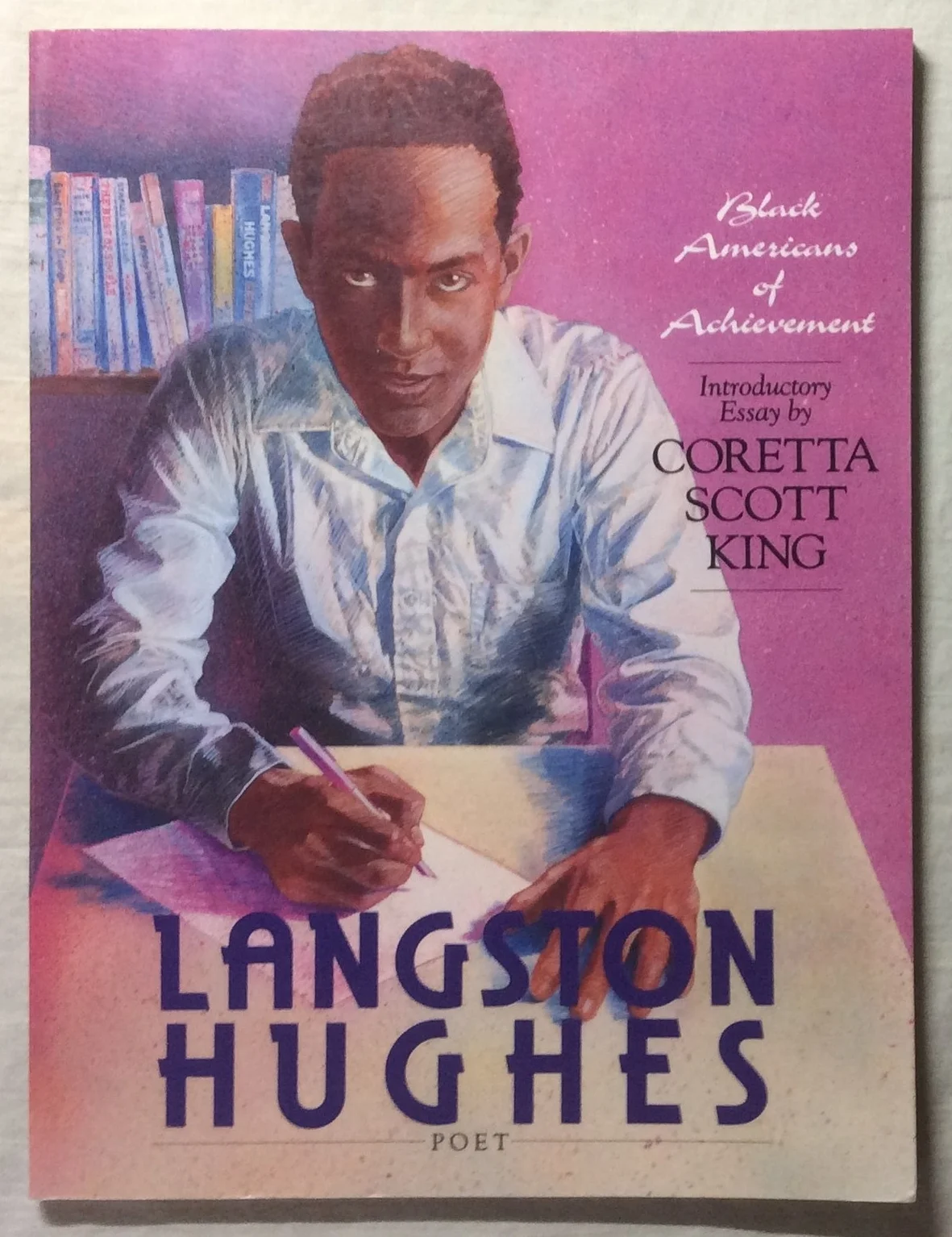 Langston Hughes Poet by Jack Rummel - Intro by Coretta Scott King (PB, 1988) Like New