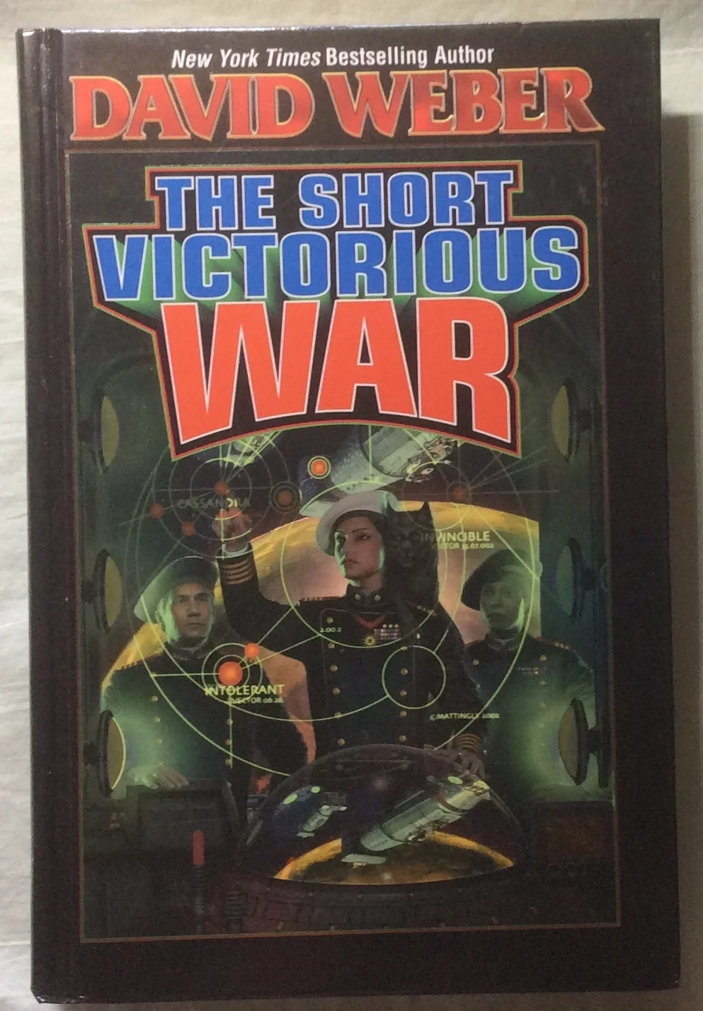 The Short Victorious War by David Weber (HC, 2002) 1st Print