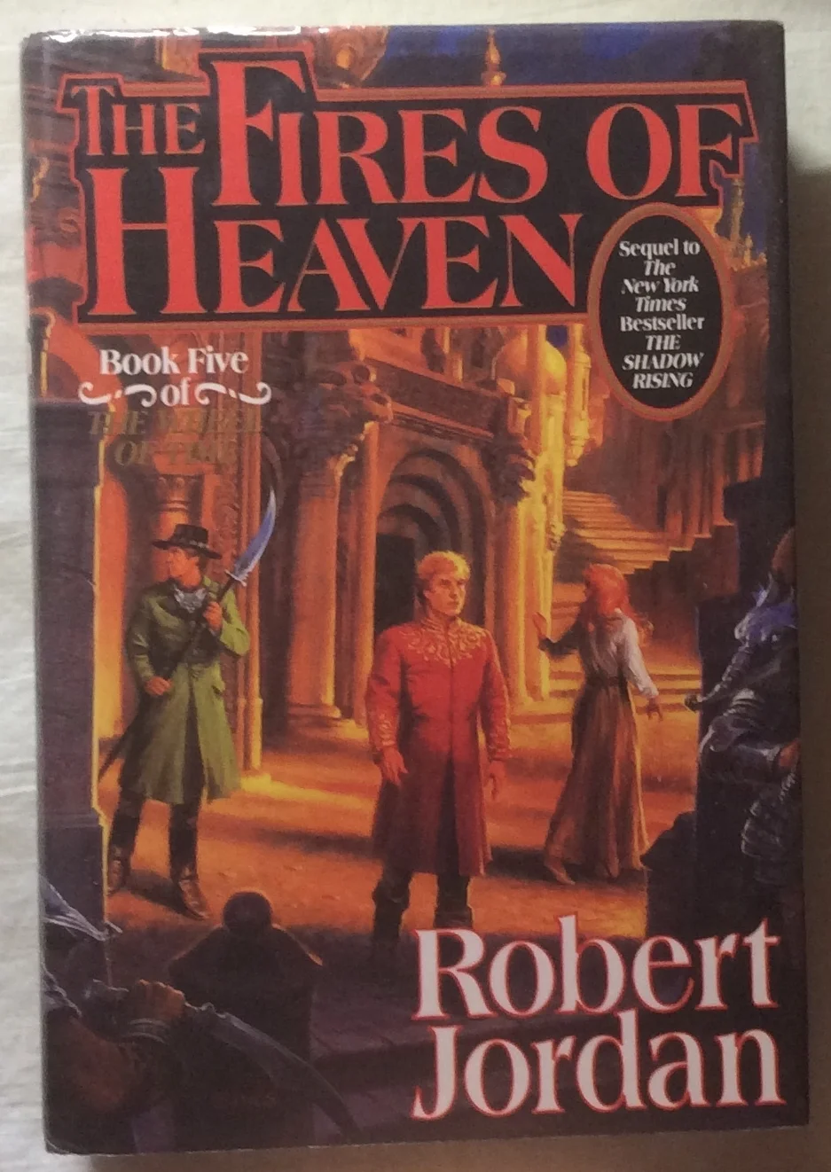The Fires of Heaven by Robert Jordan (HC, 1993)