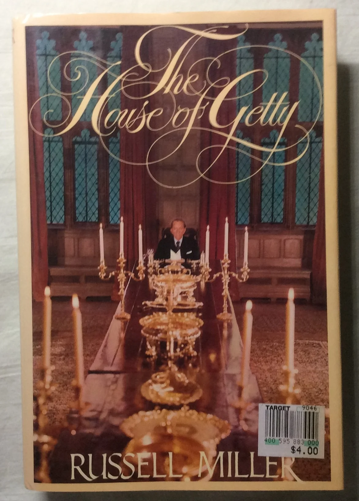 The House of Getty by Russell Miller (HC, 1985)