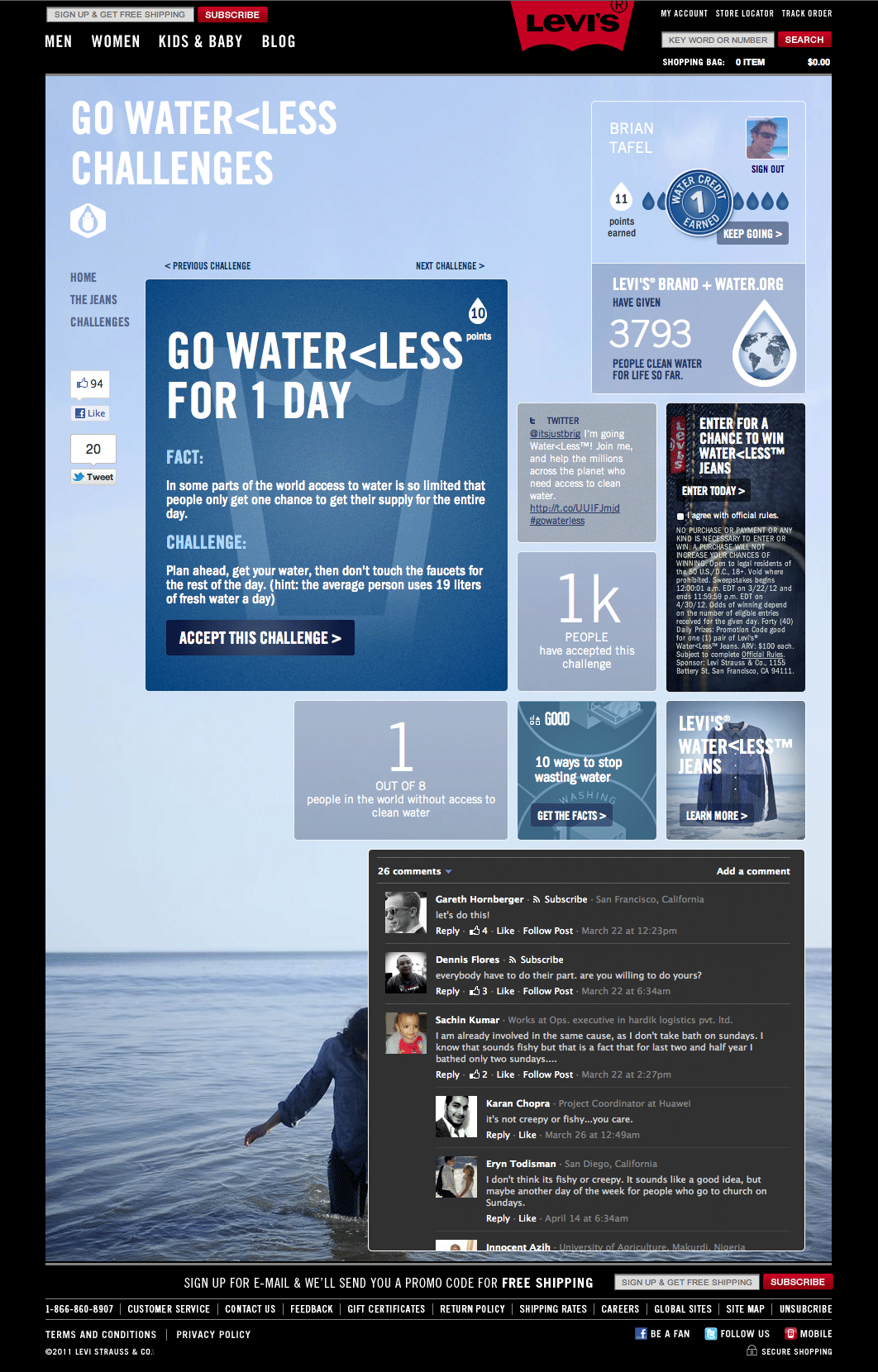 For each challenge completed, users would win one Water.org WaterCredit, which Levis and Water.org would use to provide clean water for one person for life.