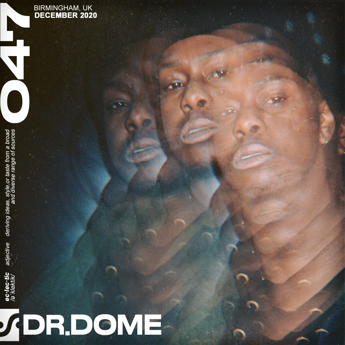 SESSION #047 FT. DR.DOME