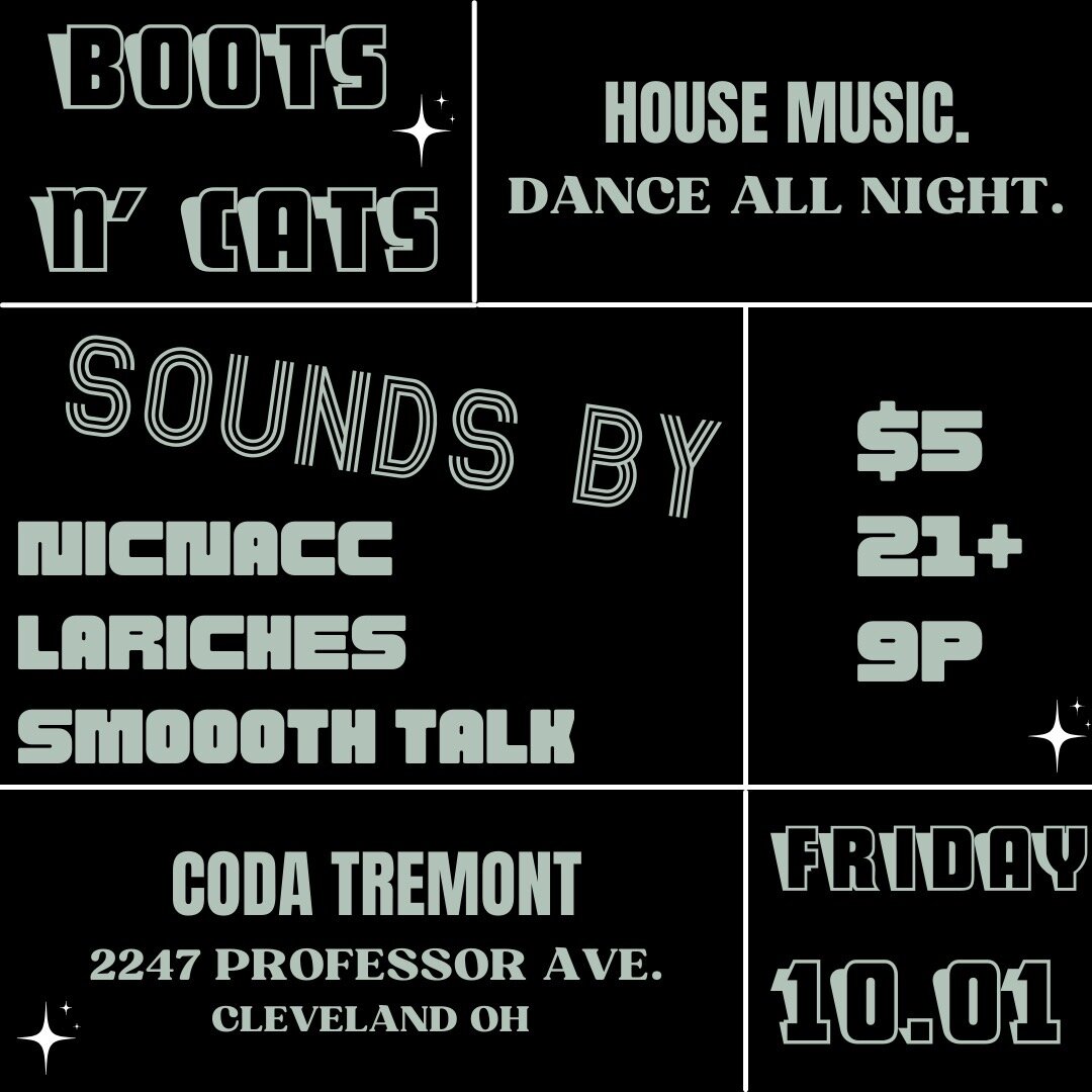 Boots N' Cats: House Music Party ft. NicNacc, LaRiches &amp; Smooth Talk
