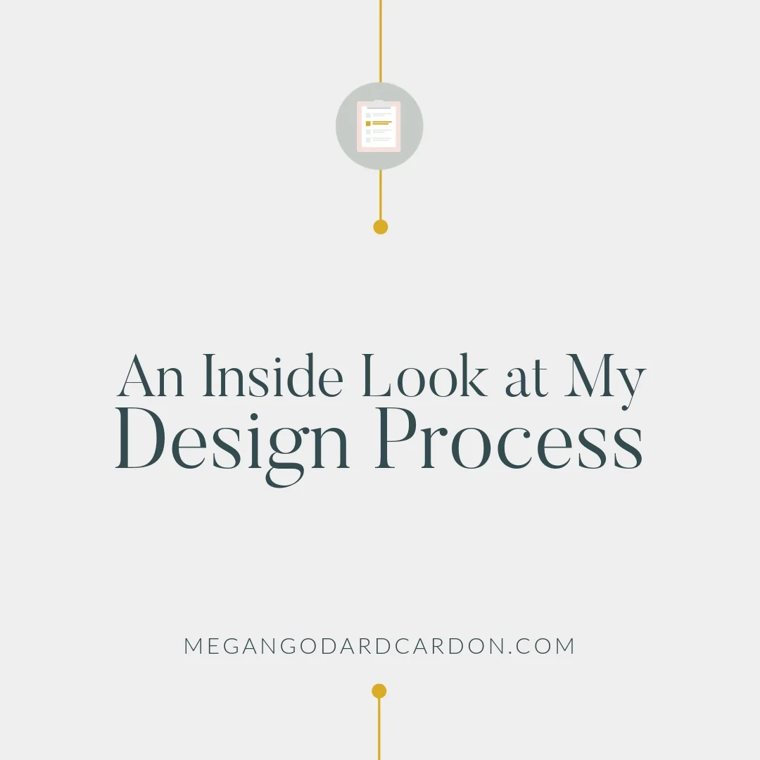 An Inside Look at My Design Process