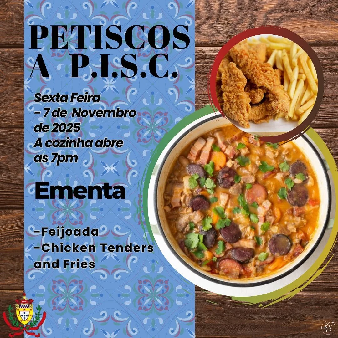🇵🇹: Sexta-feira haver&aacute; petiscos &agrave; moda do PISC! Esta semana vai haver feijoada e chicken tenders com batatas fritas! 

🇺🇸: Friday, we have snacks, PISC style! This week we will have a traditional portuguese dish feijoada, as well as