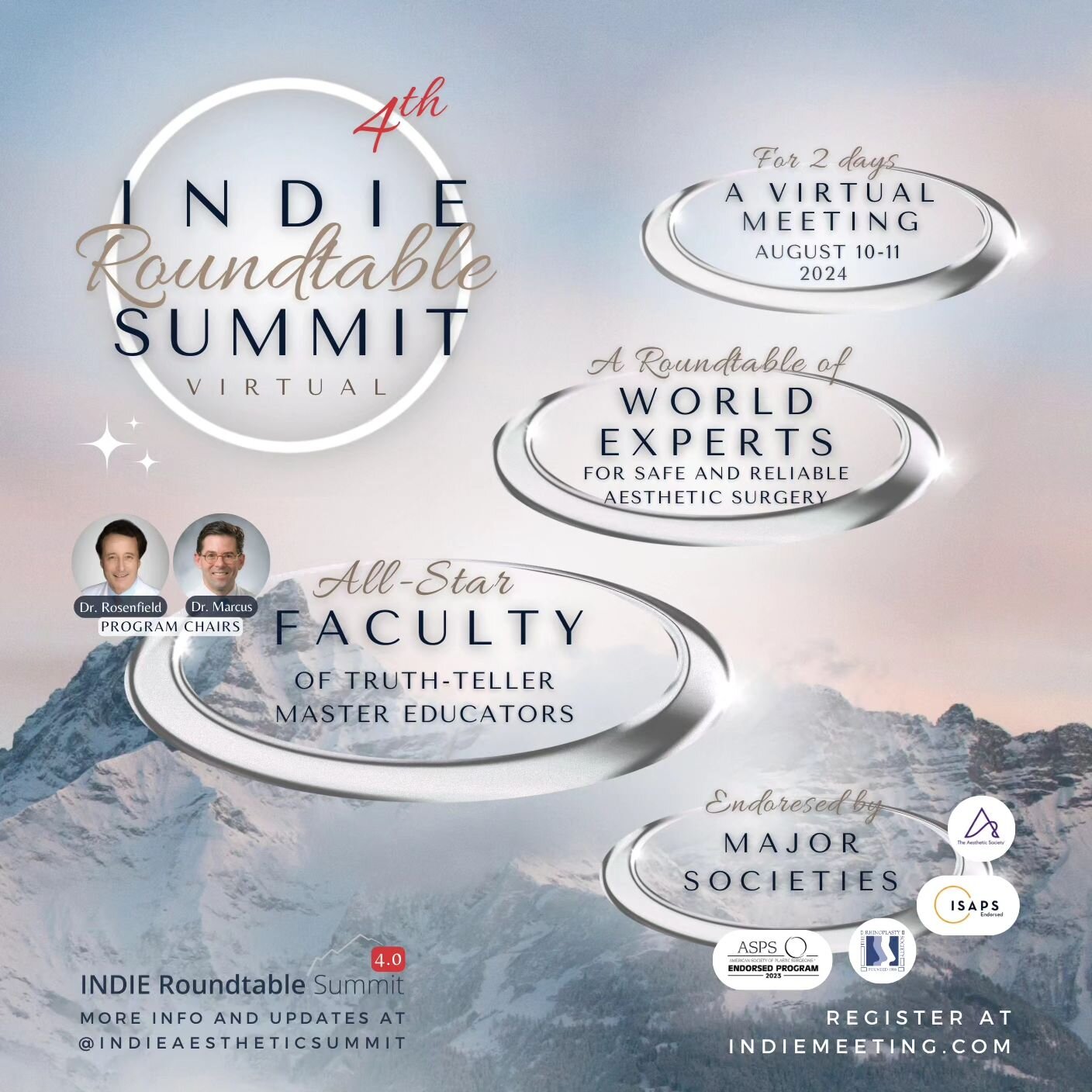 &bull; Indie Roundtable Summit &bull;

⚪️A Roundtable for Safe and Predictable Surgery⚪️

More Pearls - Less Puff
Surgery Simplified &amp; Safetyized

➰For the 4️⃣th consecutive year
🗓August 10-11th, 2024
📍A virtual event, with on-site faculty

✨No