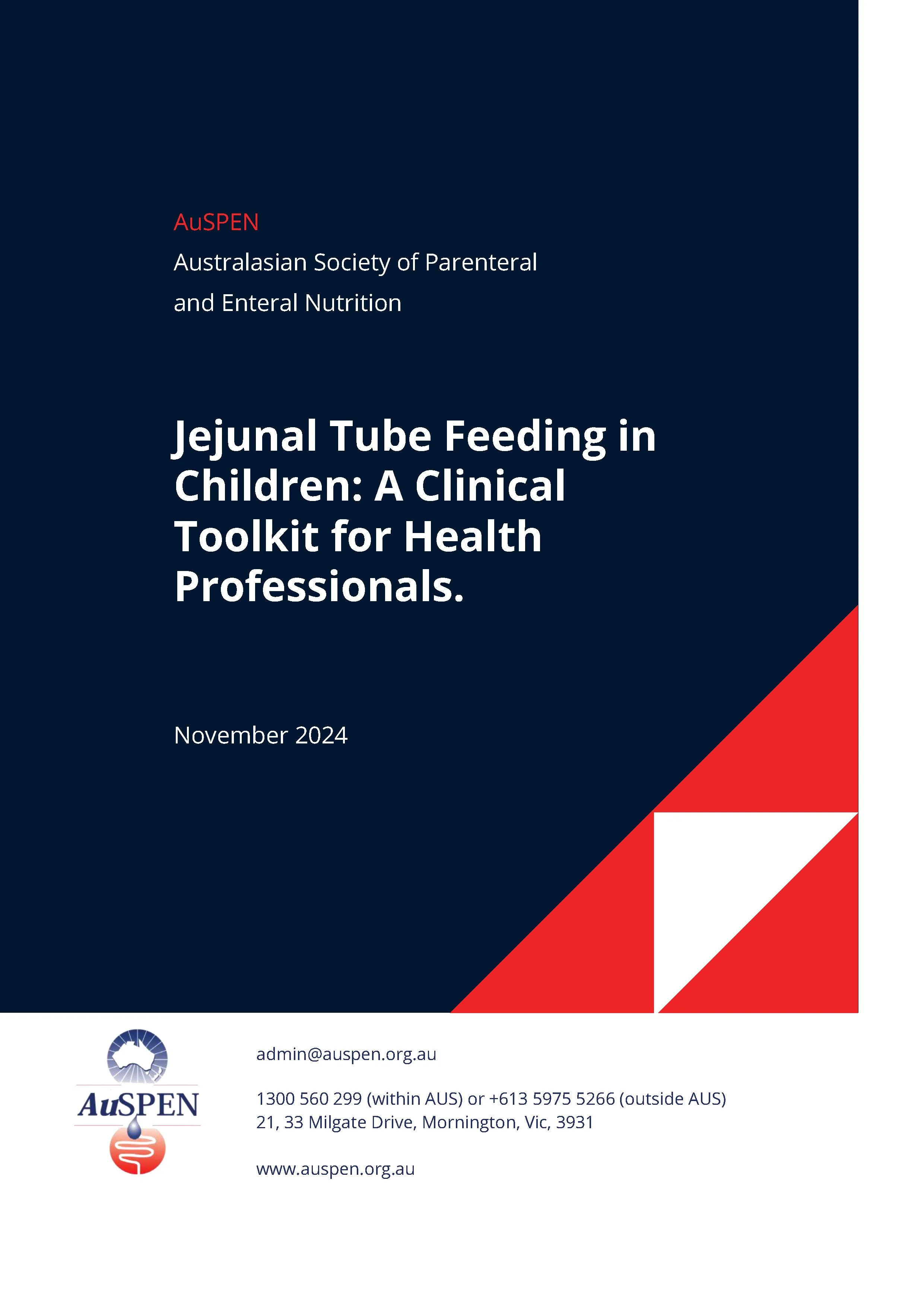 - Jejunal Tube Feeding in Children: A Clinical Toolkit for Health Professionals.