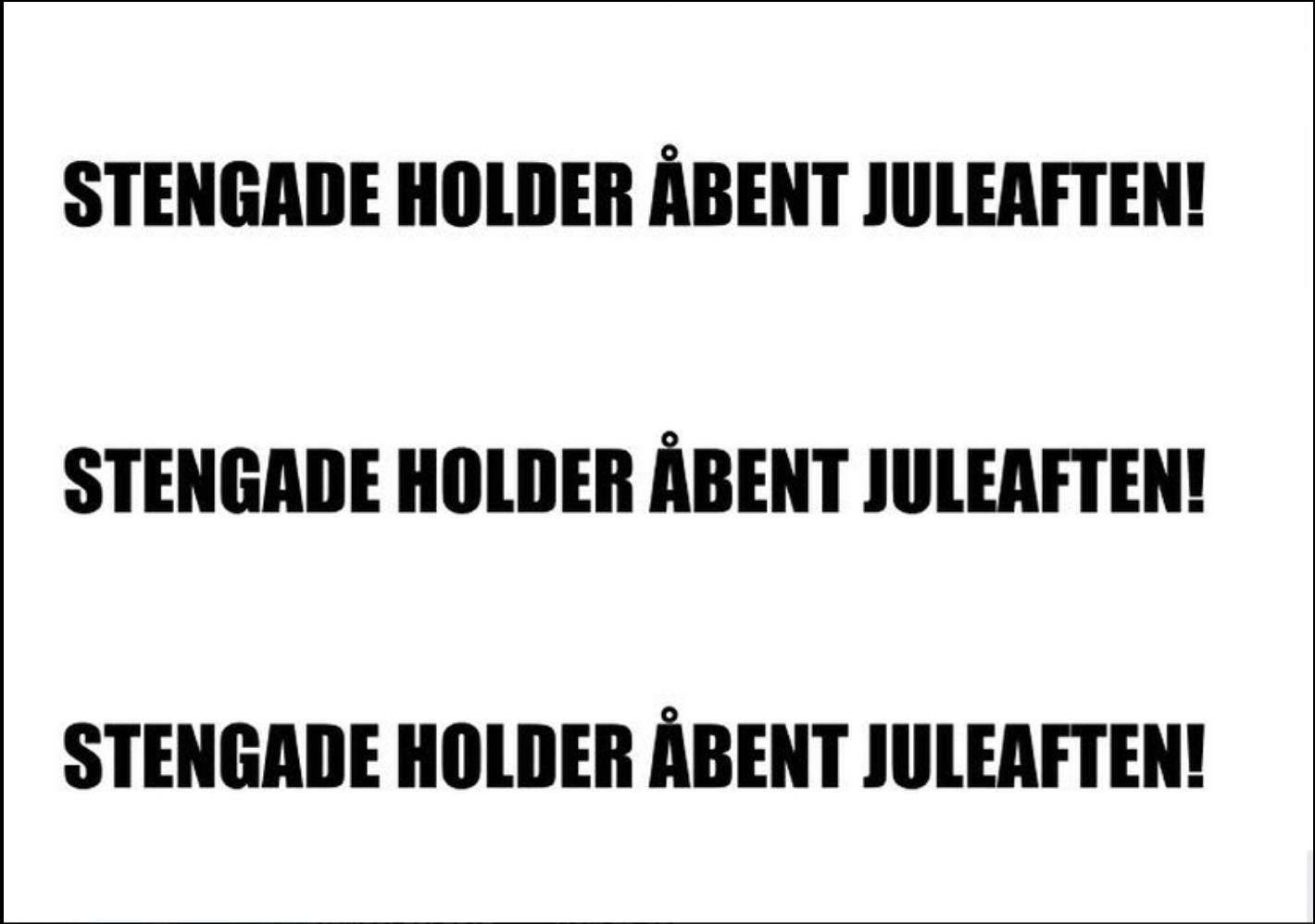 Stengade holder åbent juleaften! 